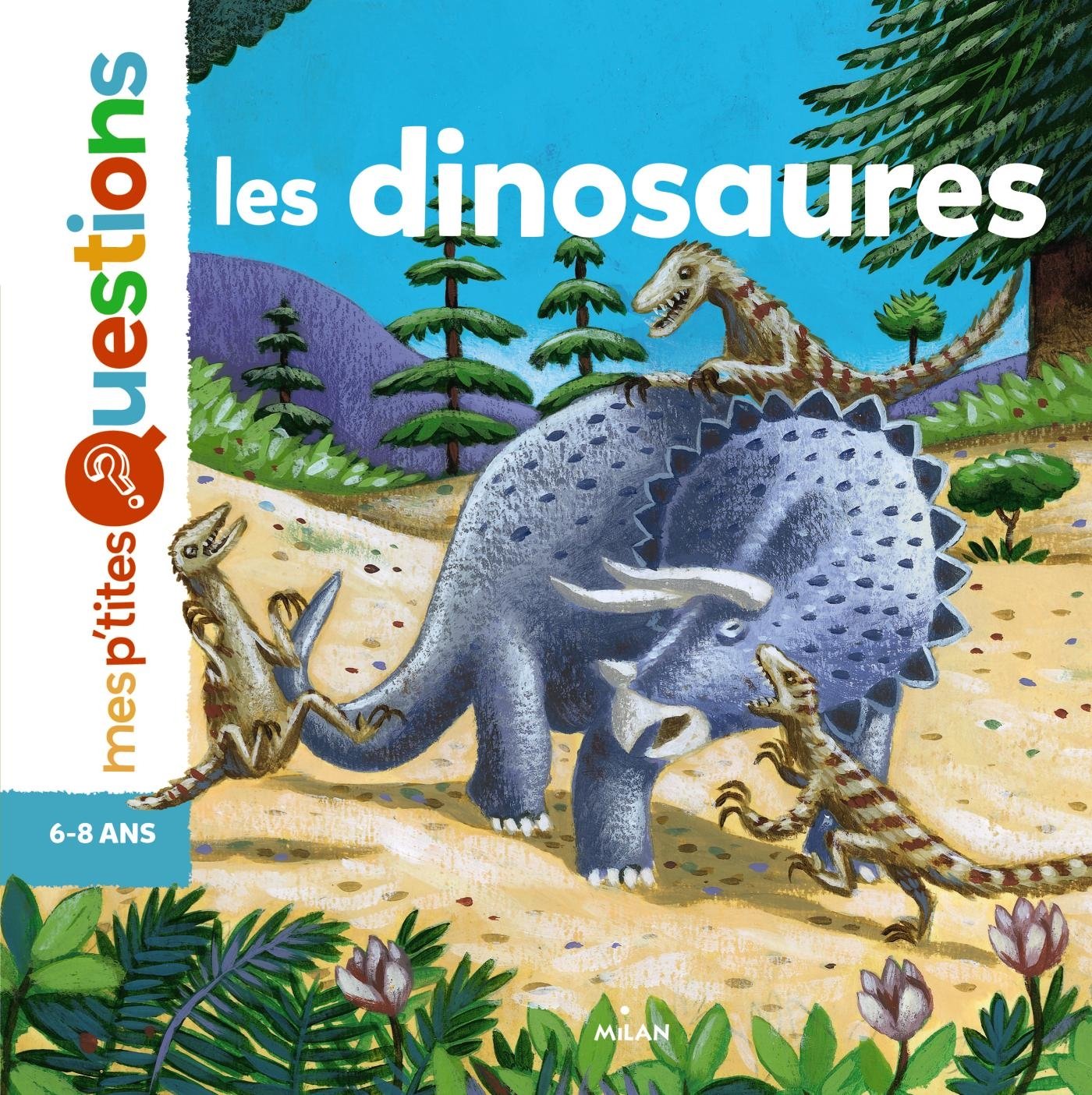 Les dinosaures 9782745946447