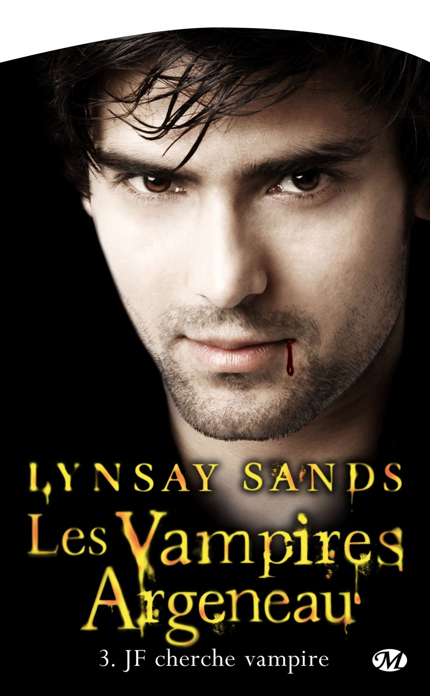 Les Vampires Argeneau, Tome 3: JF cherche Vampire 9782811204815