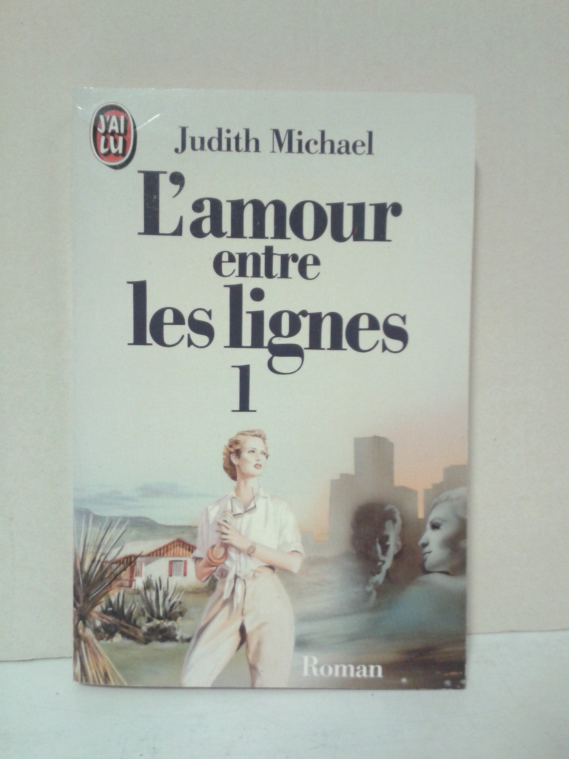 L'Amour Entre Les Lignes 9782277224419