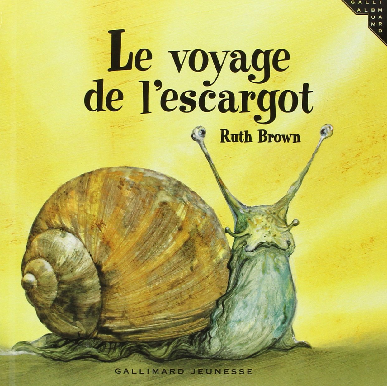 Le voyage de l'escargot 9782070541706