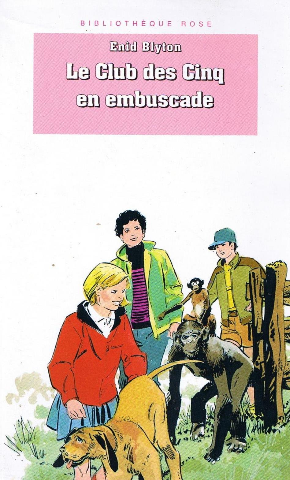 Le Club des Cinq en embuscade 9782010184222