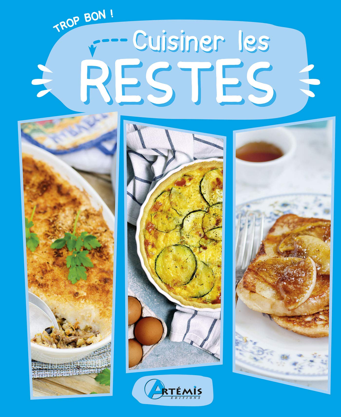 Cuisiner les restes 9782816014686