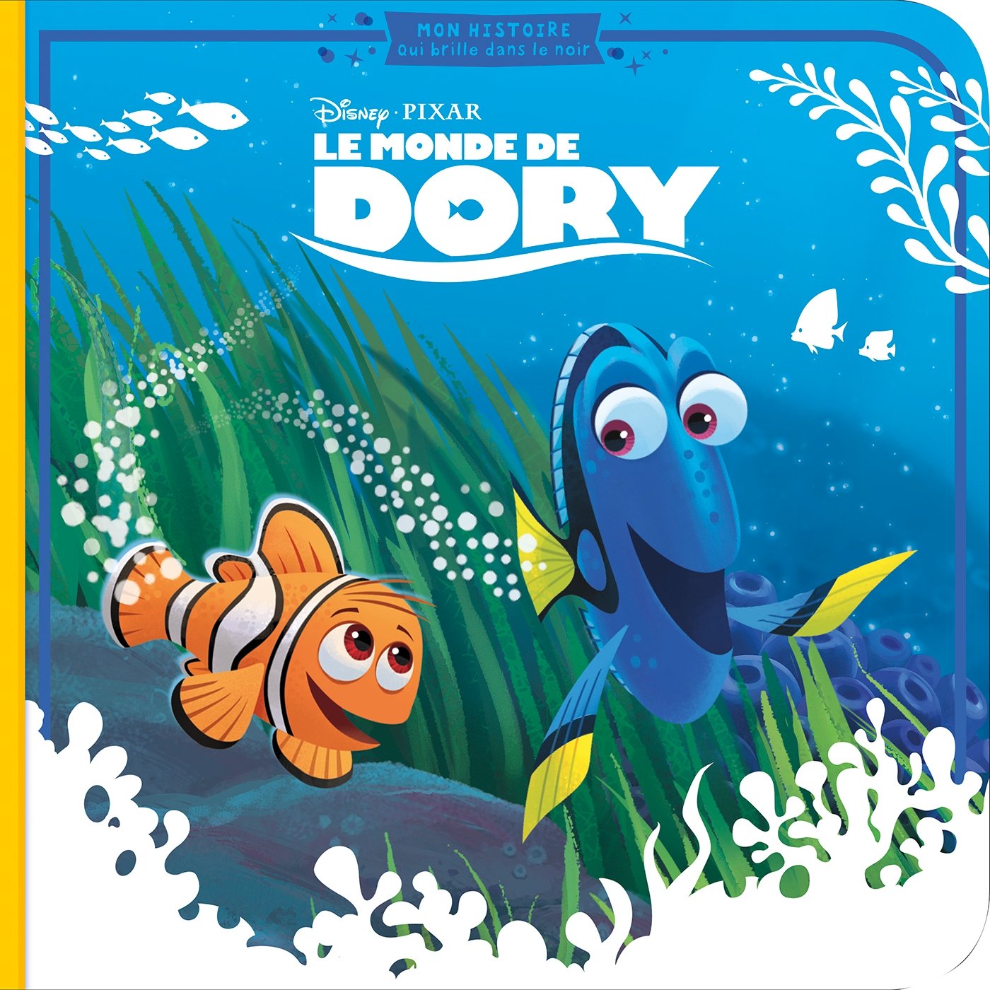 Le Monde de Dory, MA PETITE HISTOIRE PHOSPHO 9782014013146