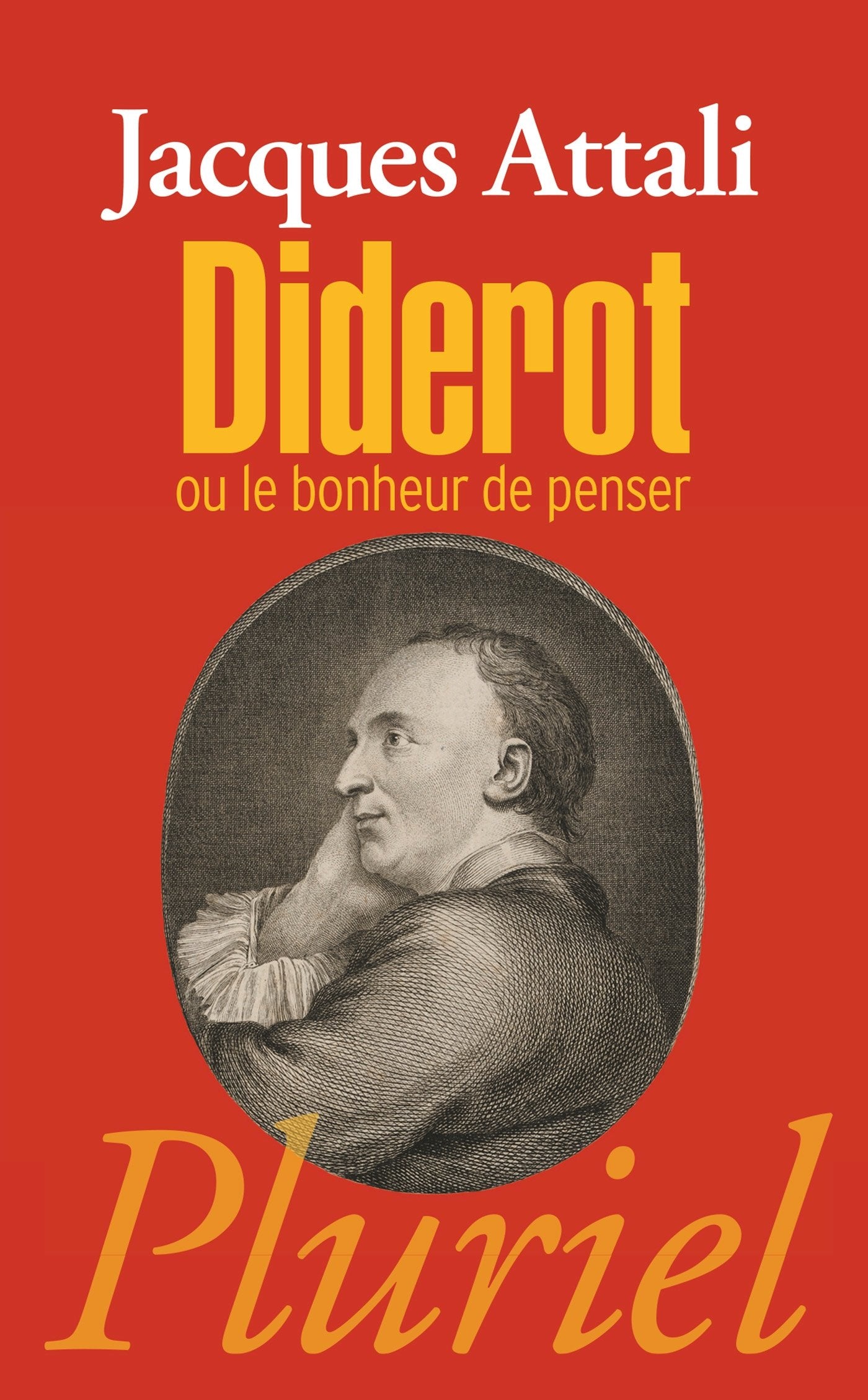 Diderot: ou le bonheur de penser 9782818503478
