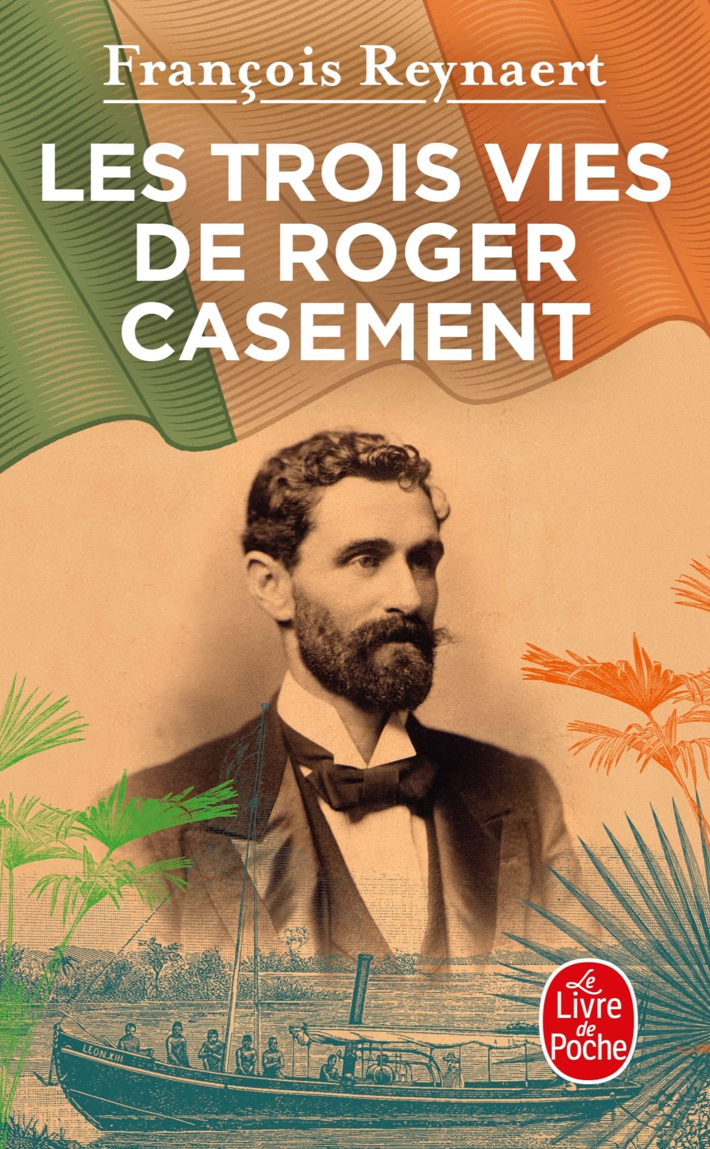 Les Trois vies de Roger Casement 9782253941200