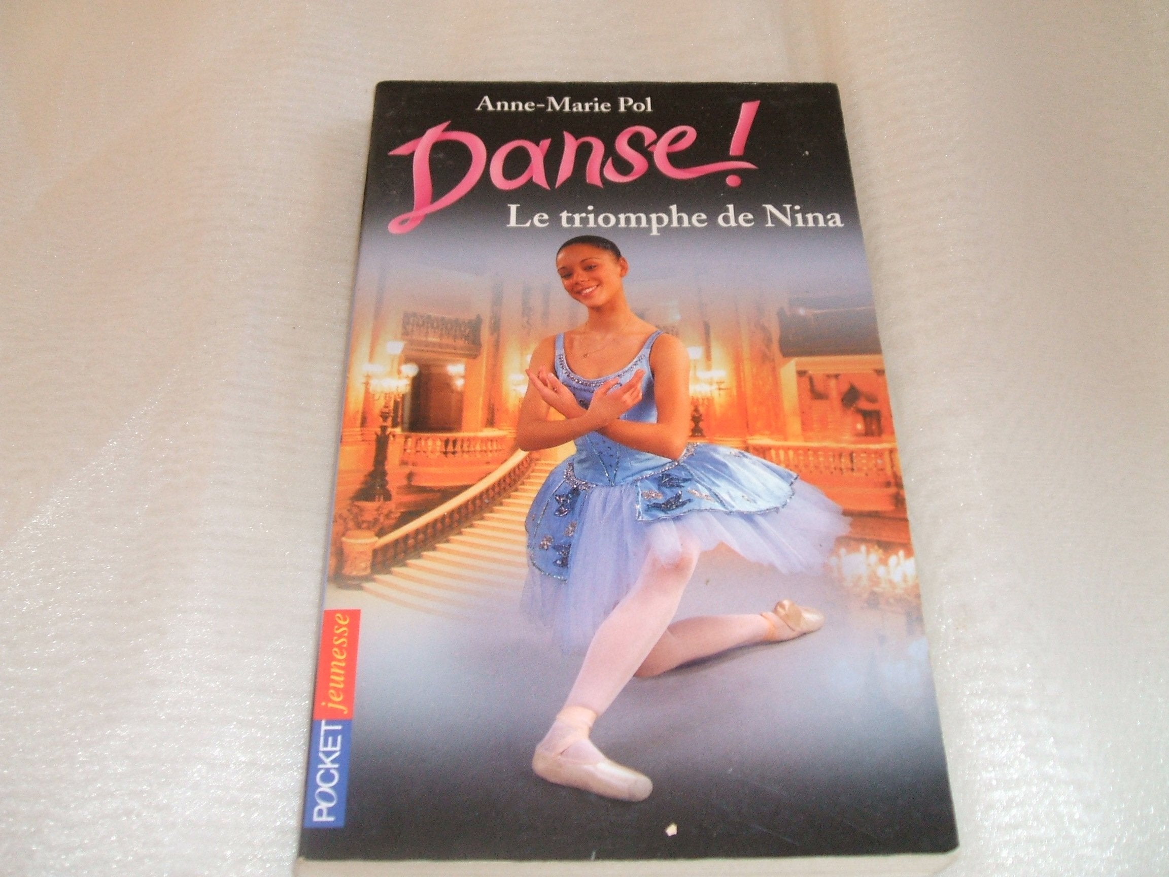 Danse, tome 33 : Le Triomphe de Nina 9782266133098