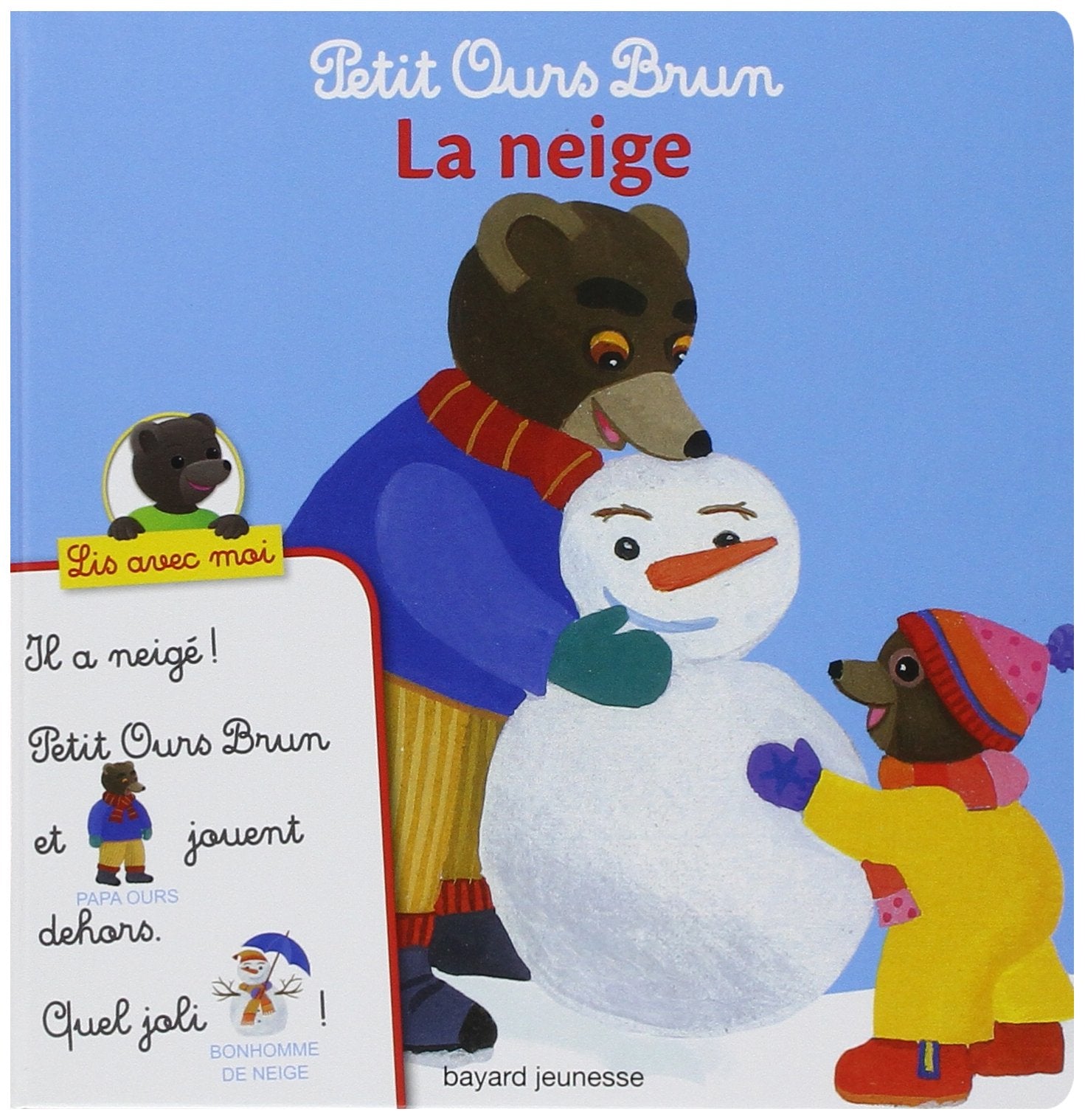 Petit Ours Brun, Lis avec moi - La neige 9782747087131