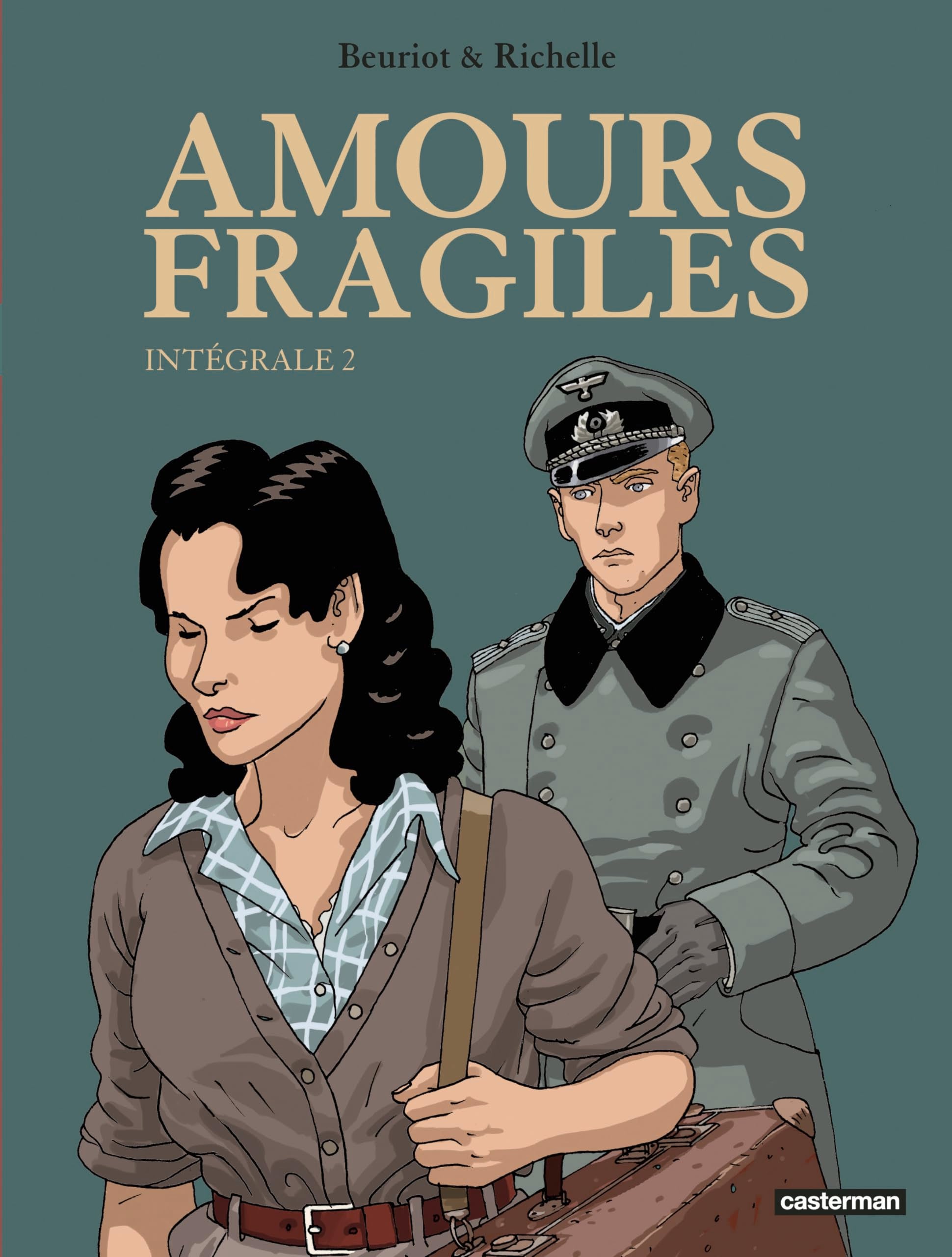 Amours fragiles: Intégrale (2) 9782203290617