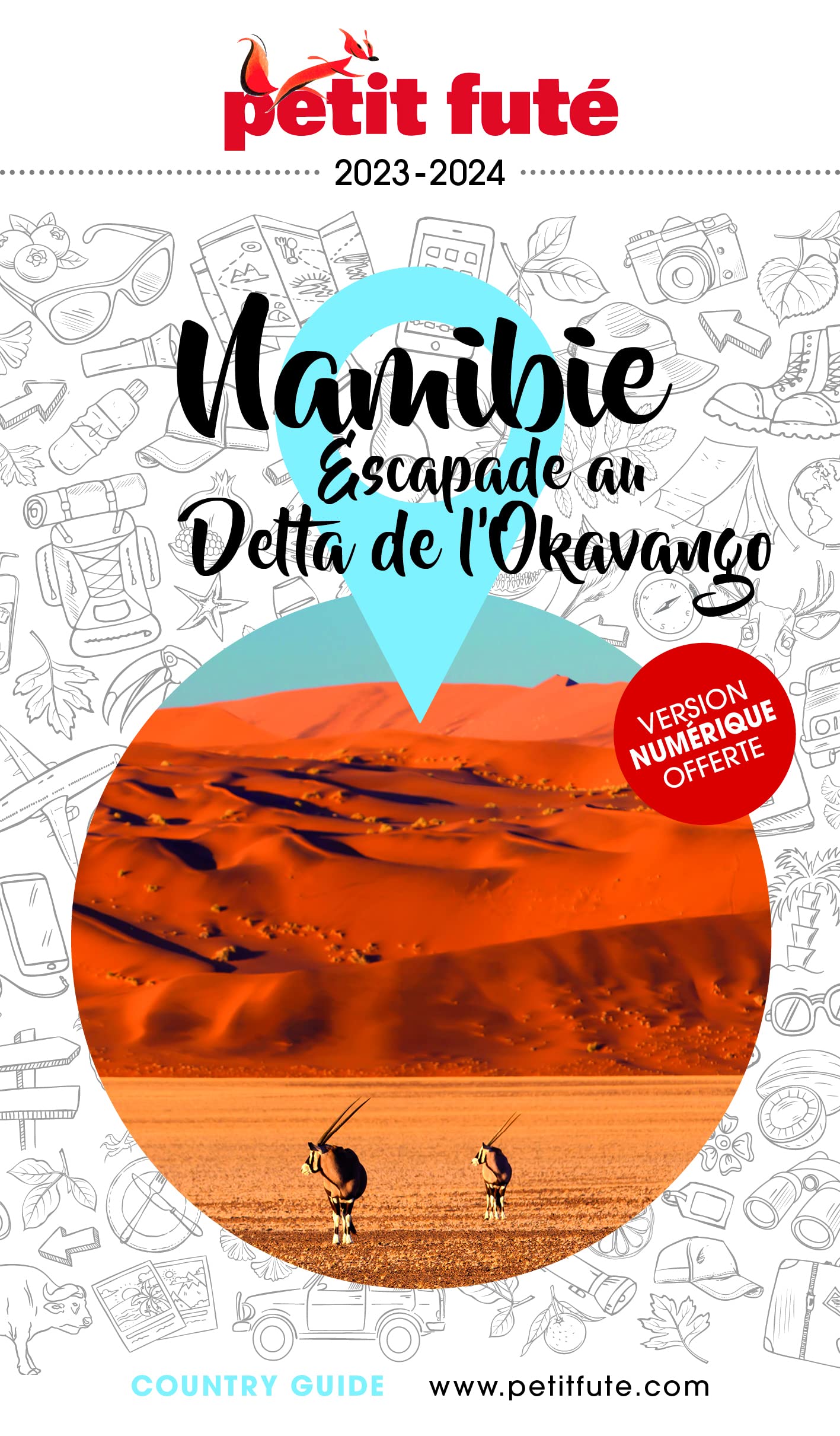 Guide Namibie 2023 Petit Futé 9782305047218