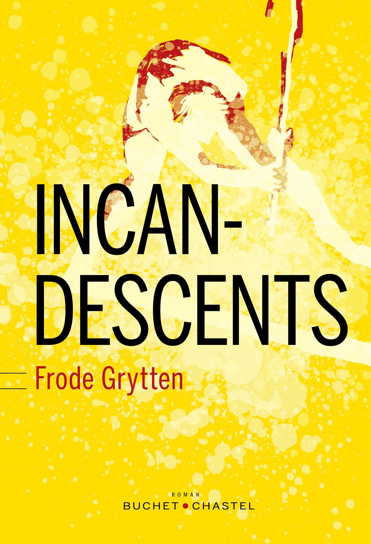 INCANDESCENTS (0000) 9782283028032