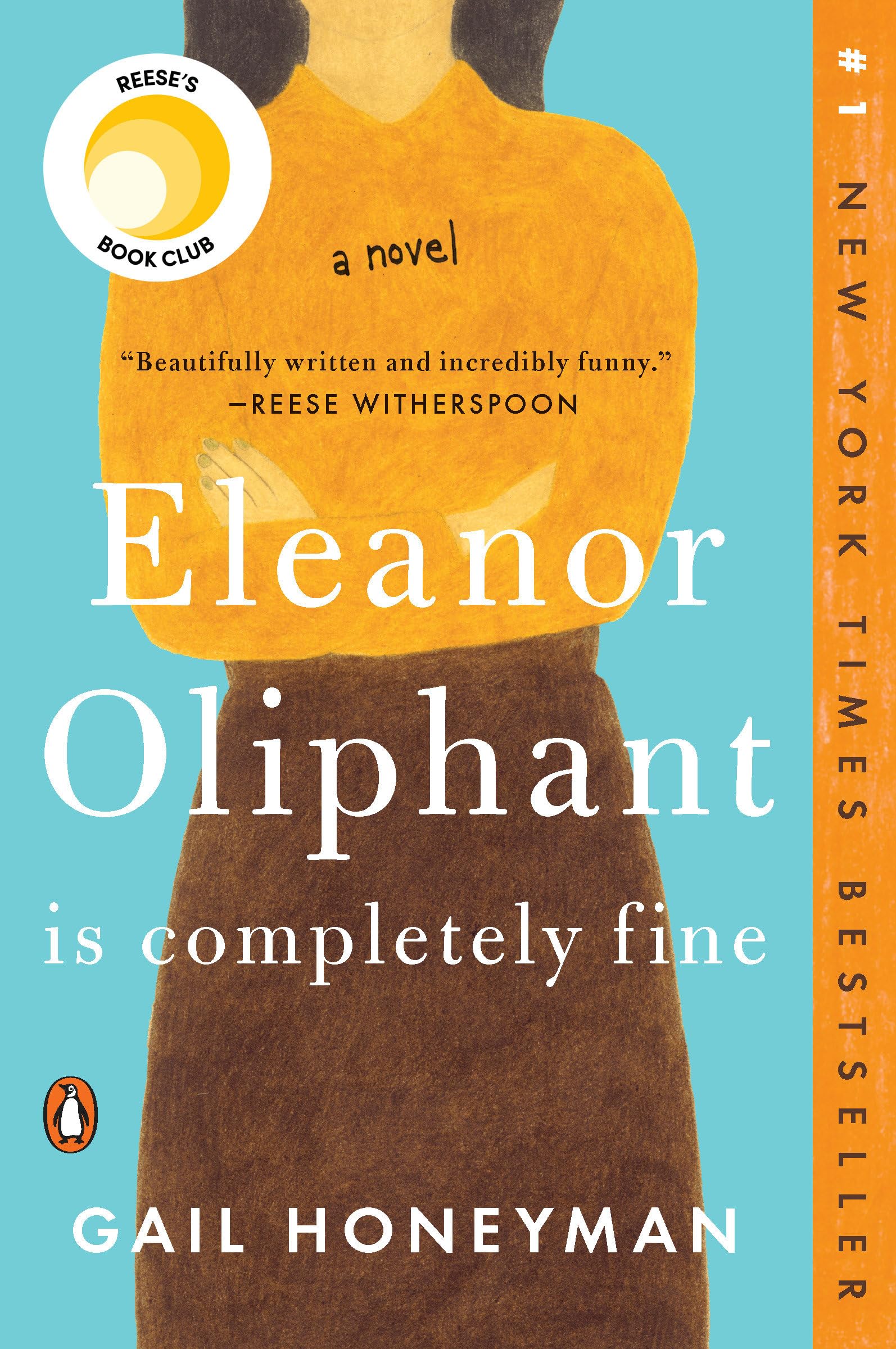 Eleanor Oliphant Is Completely Fine: A Novel 9780735220690
