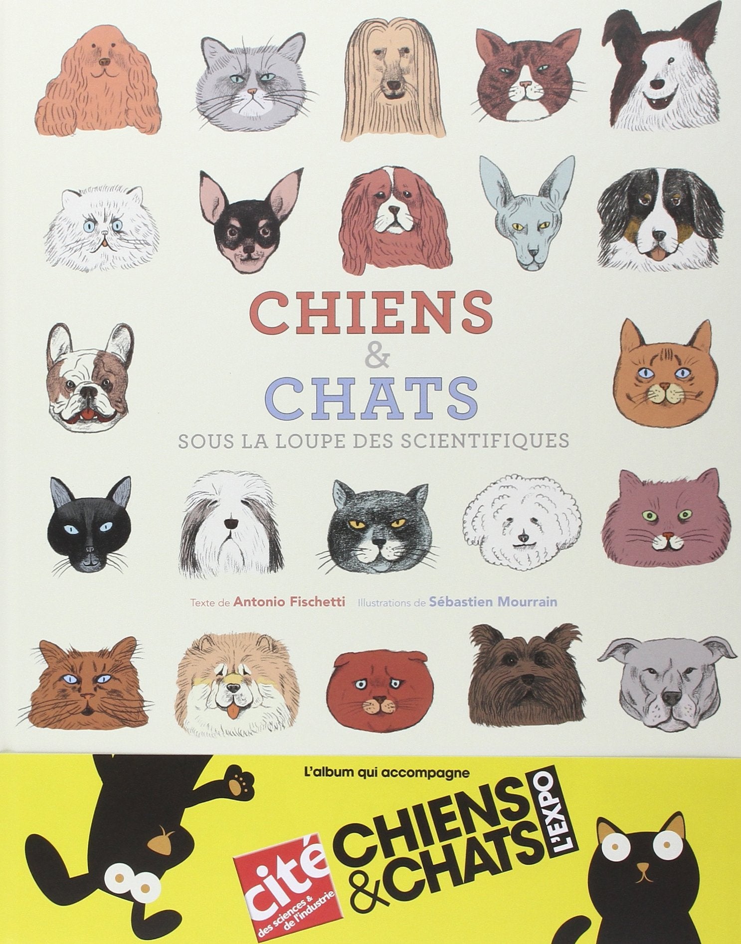 Chiens et chats, sous la loupe des scientifiques 9782330048167