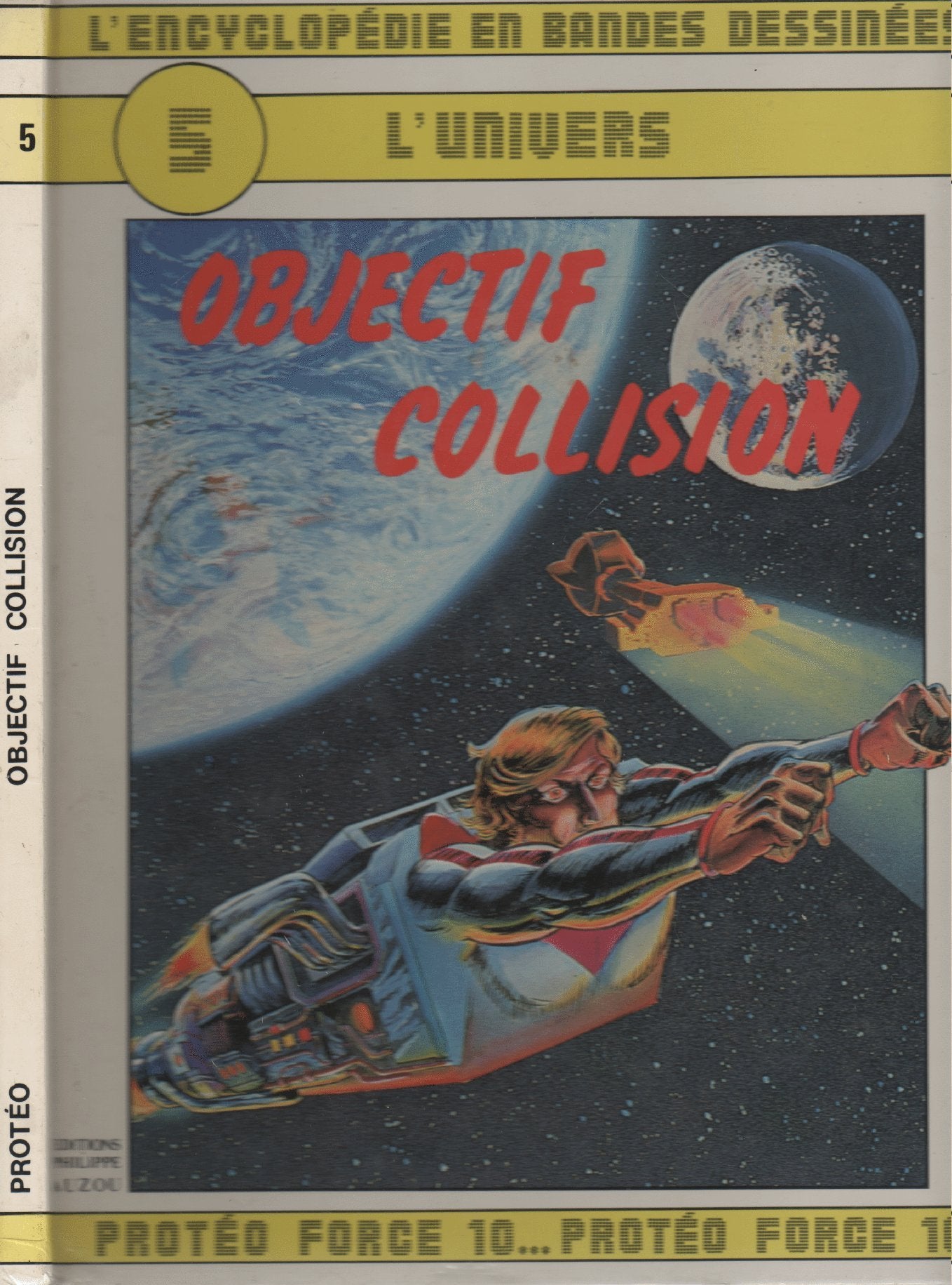 L'univers: Objectif collision 9782733800041