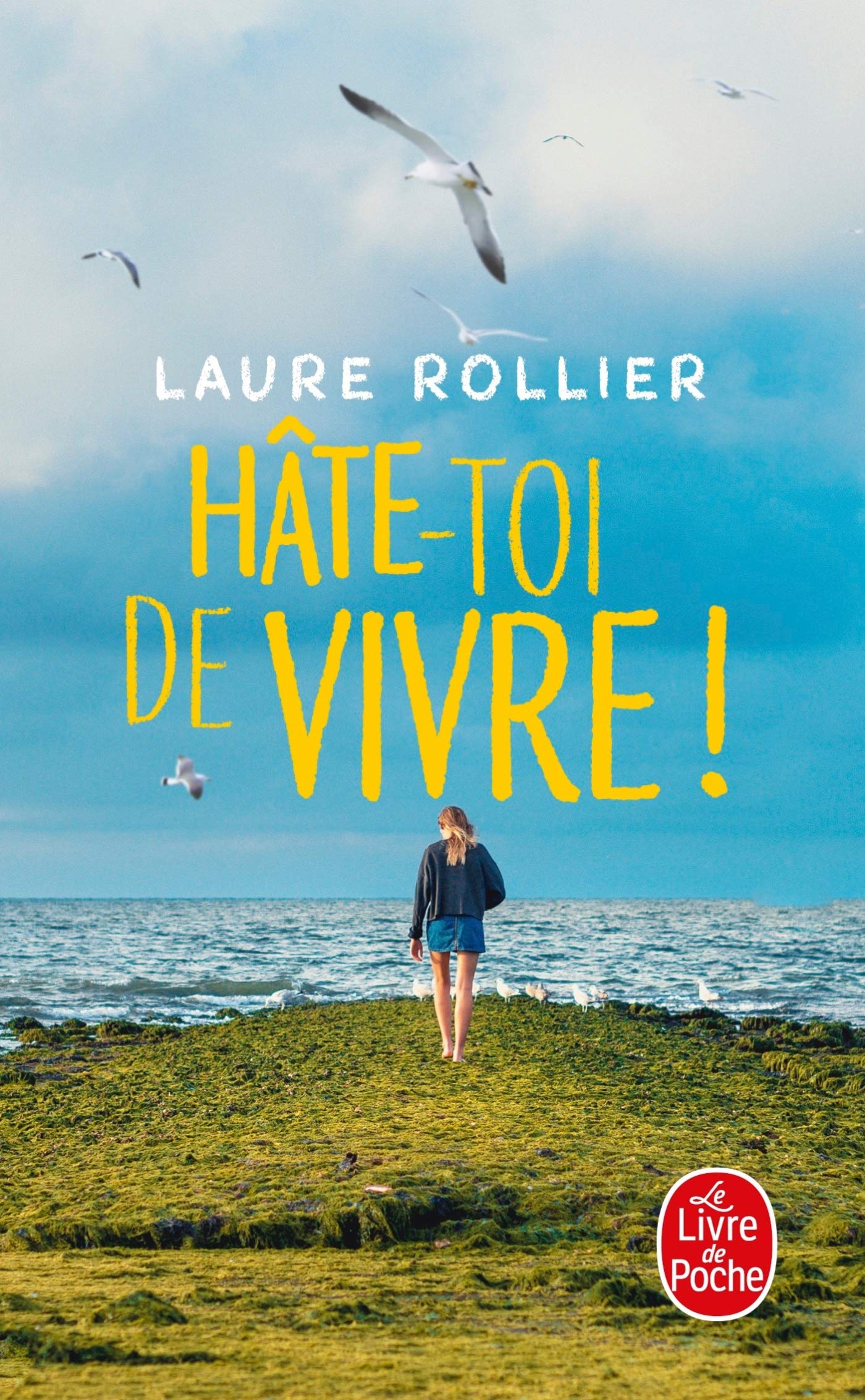 Hâte-toi de vivre ! 9782253259671