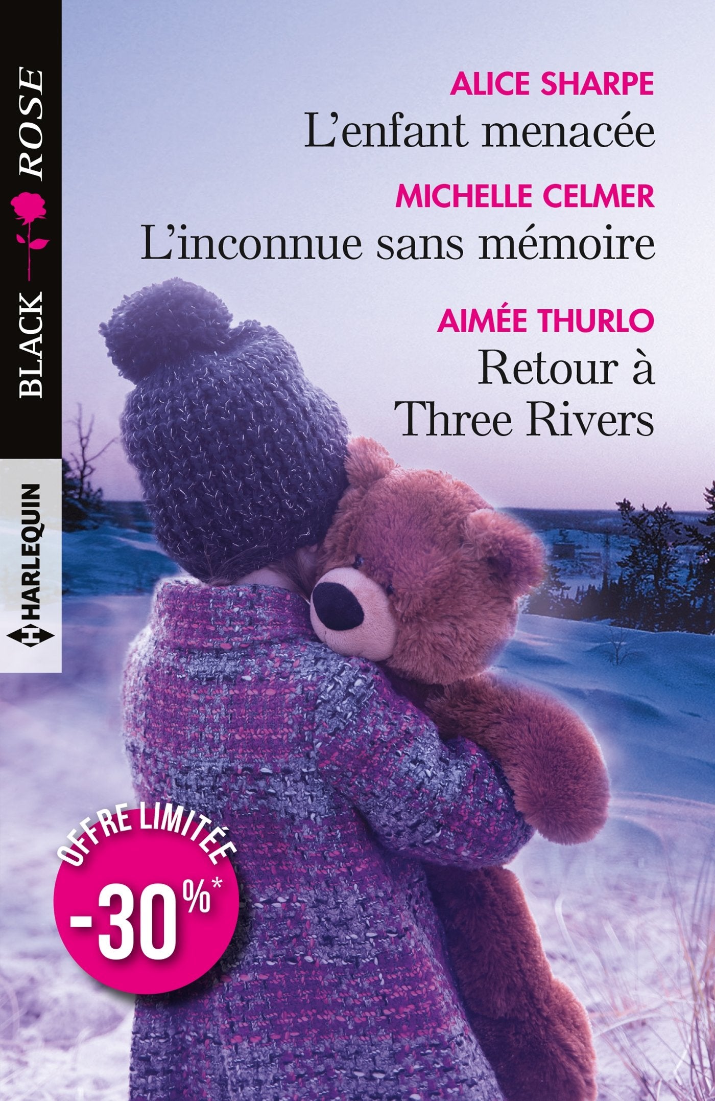 L'enfant menacée - L'inconnue sans mémoire - Retour à Three Rivers 9782280366311