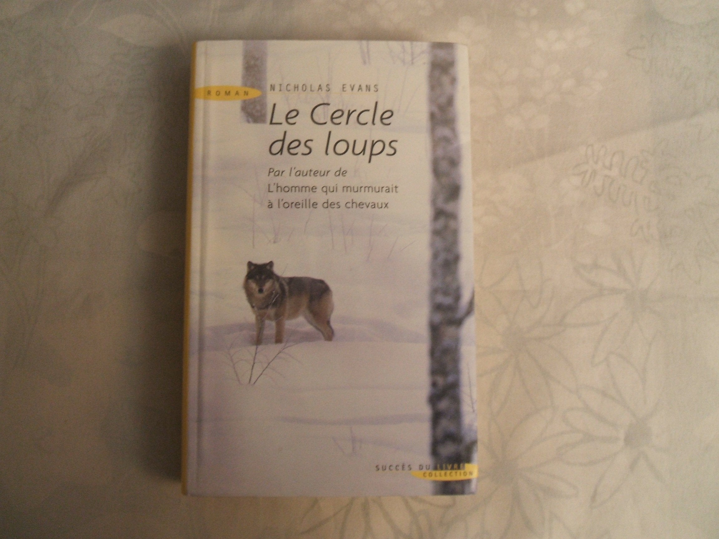 Cercle des Loups (le) 9782738219657