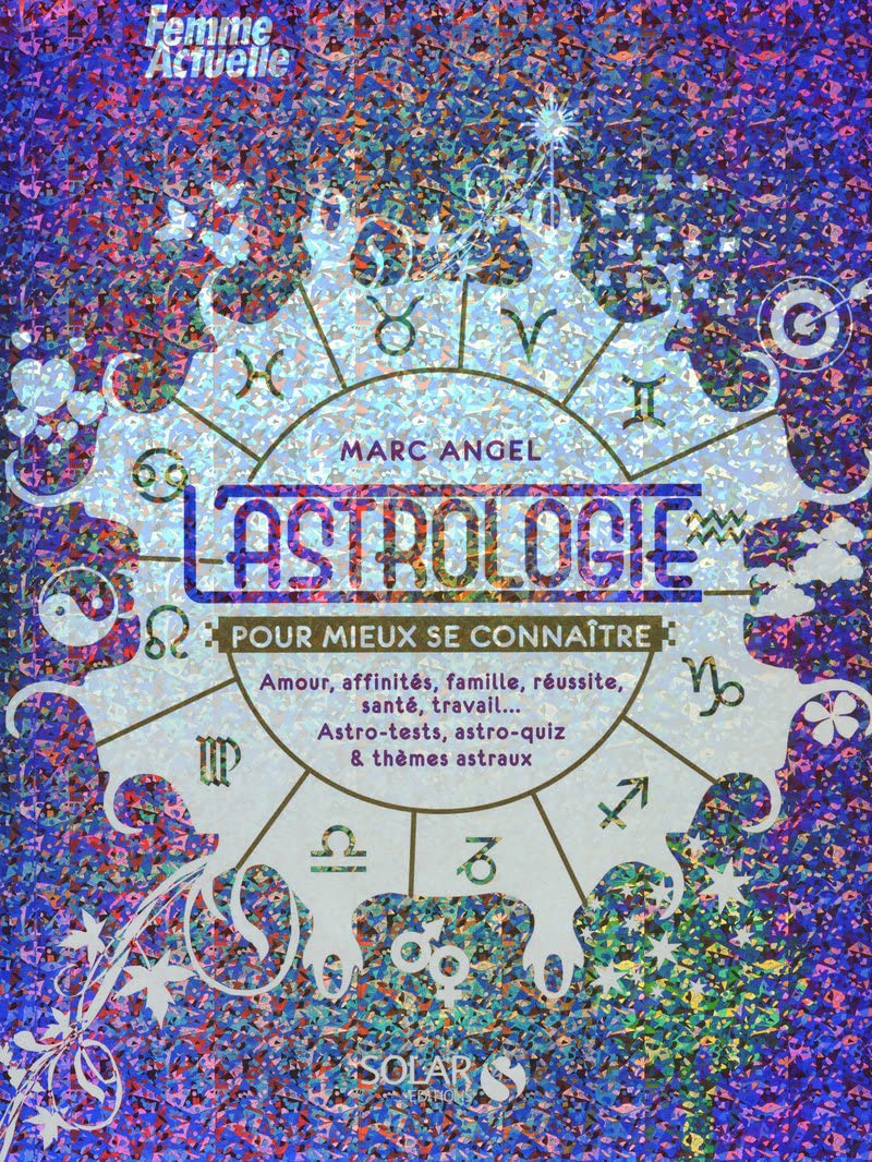 L'Astrologie pour mieux se connaître (NE) 9782263052101