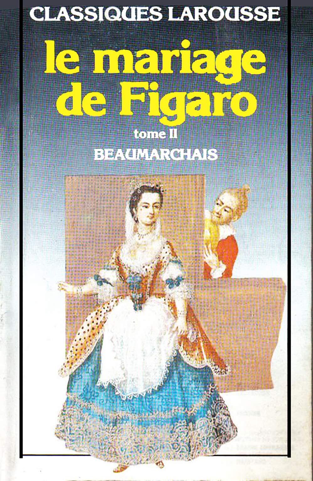 Le Mariage de Figaro: Tome 2 9782038700145