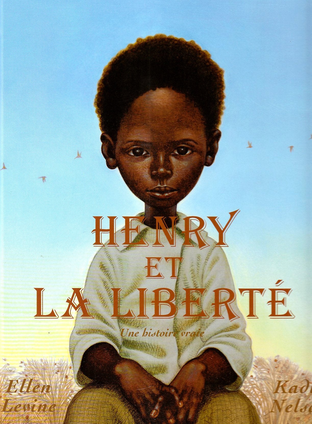 Henry et la liberté 9782916780337