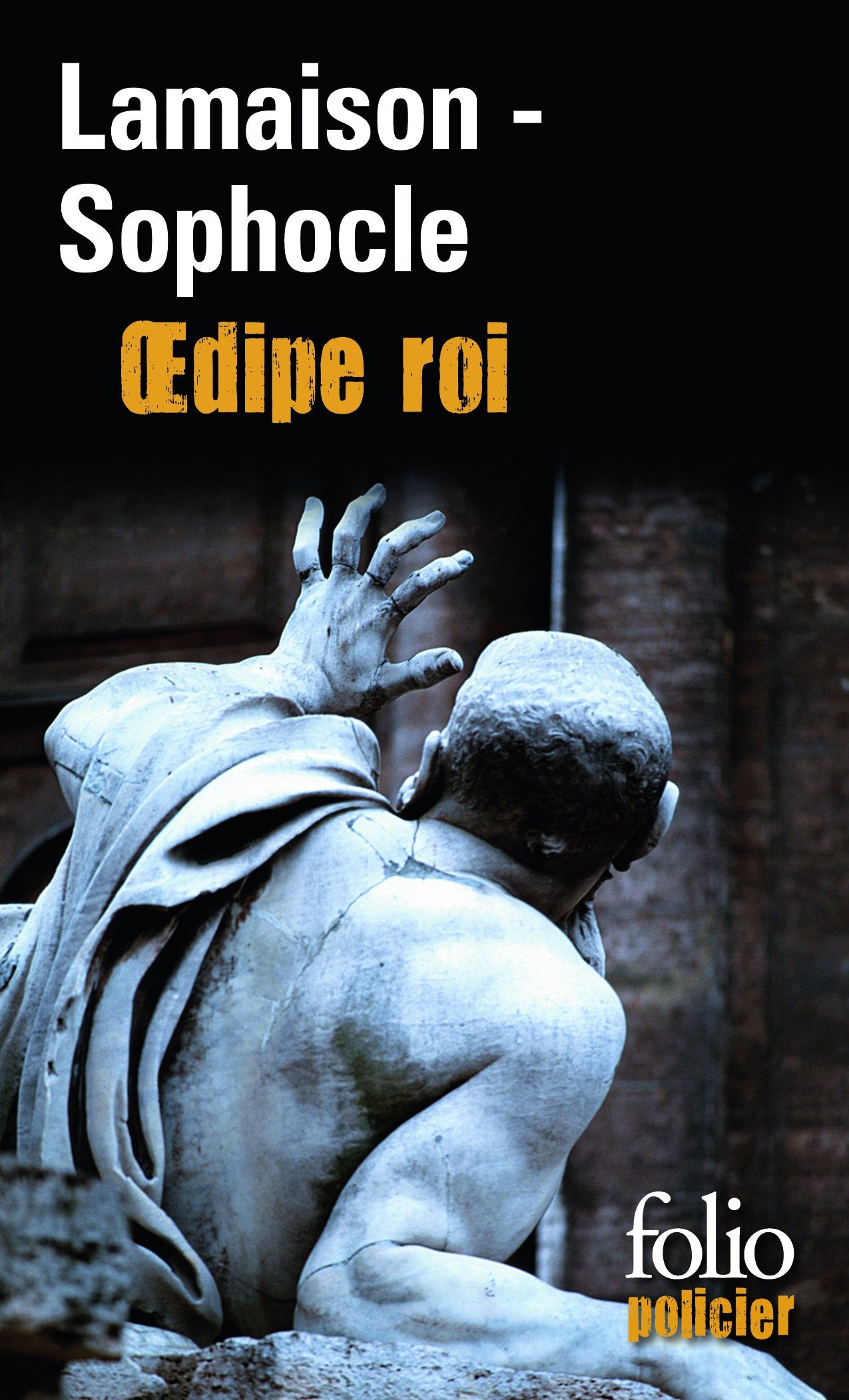 Œdipe roi / Œdipe roi (roman et tragédie) 9782070302925