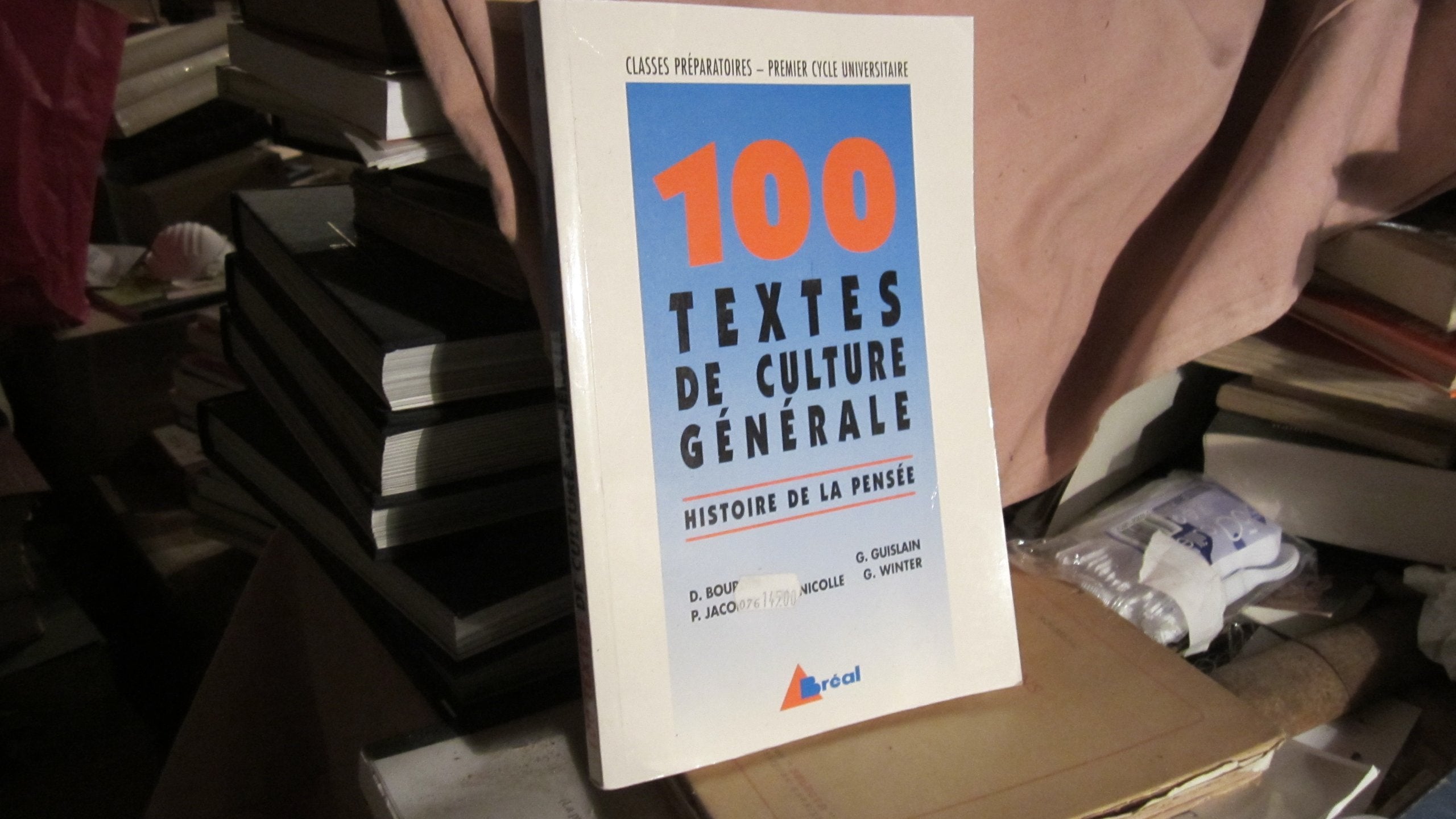 100 Textes de culture générale 9782853947787