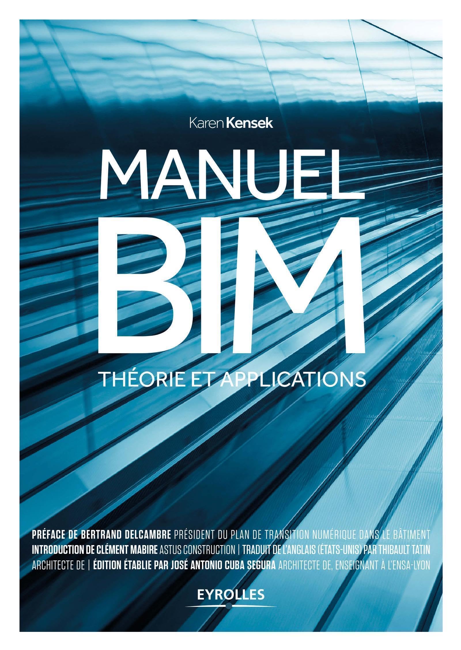Manuel BIM: Théorie et applications. 9782212141801