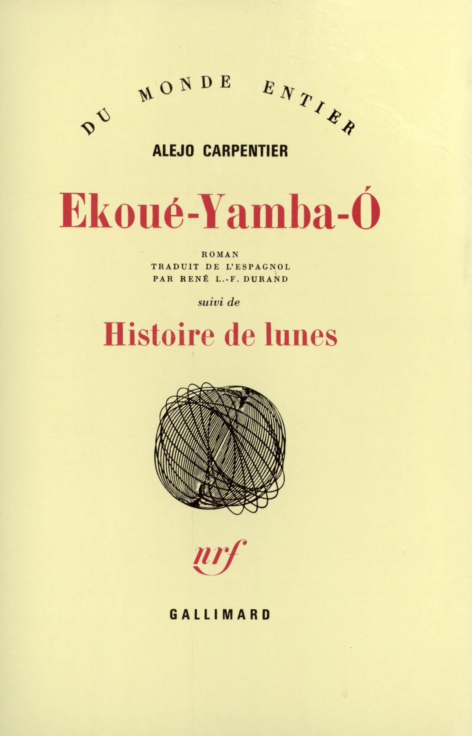 Ekoué-Yamba-O / Histoire de lunes 9782070712281