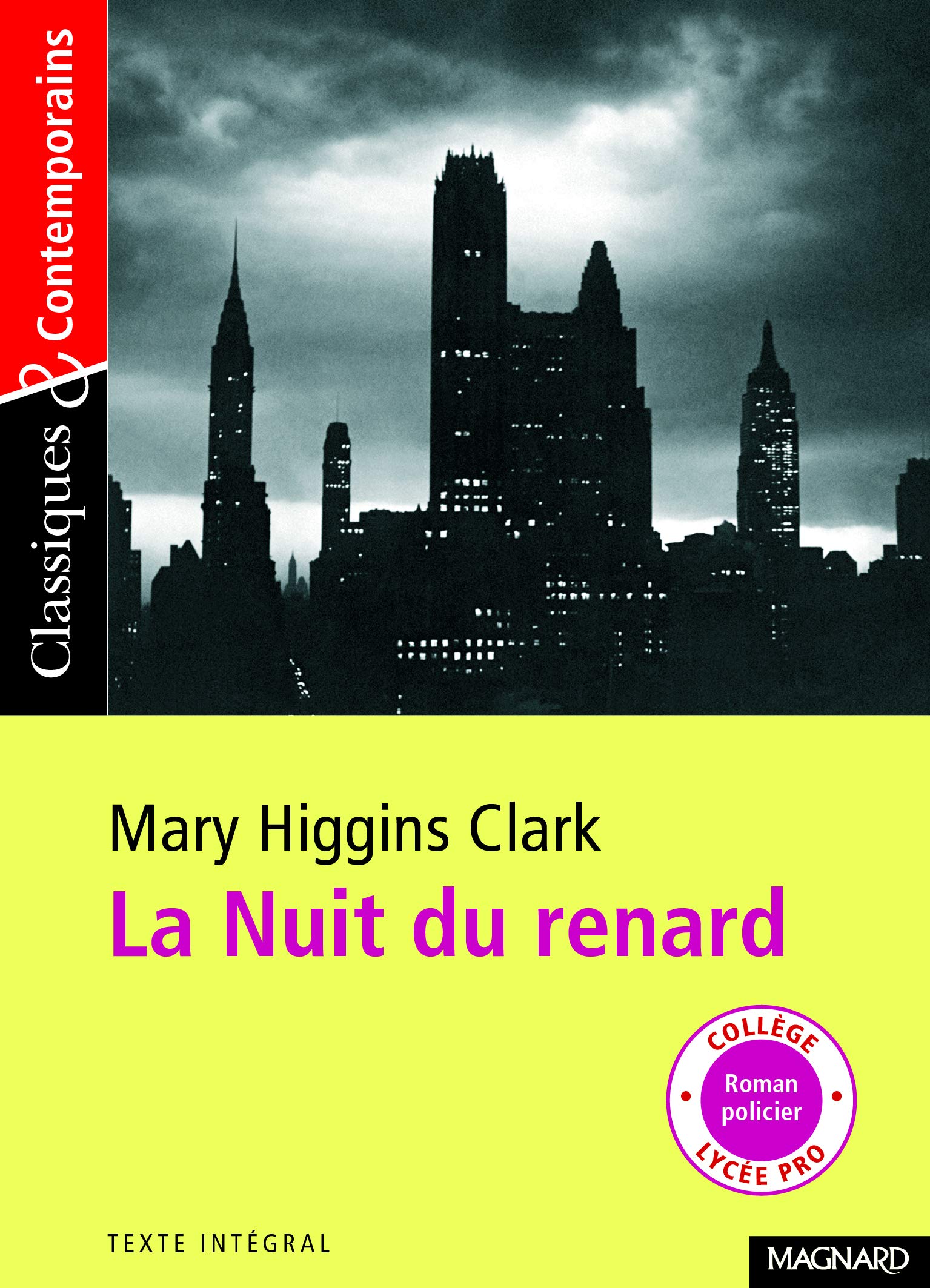 "La Nuit du renard" de Marie-Higgins Clark 9782210754027