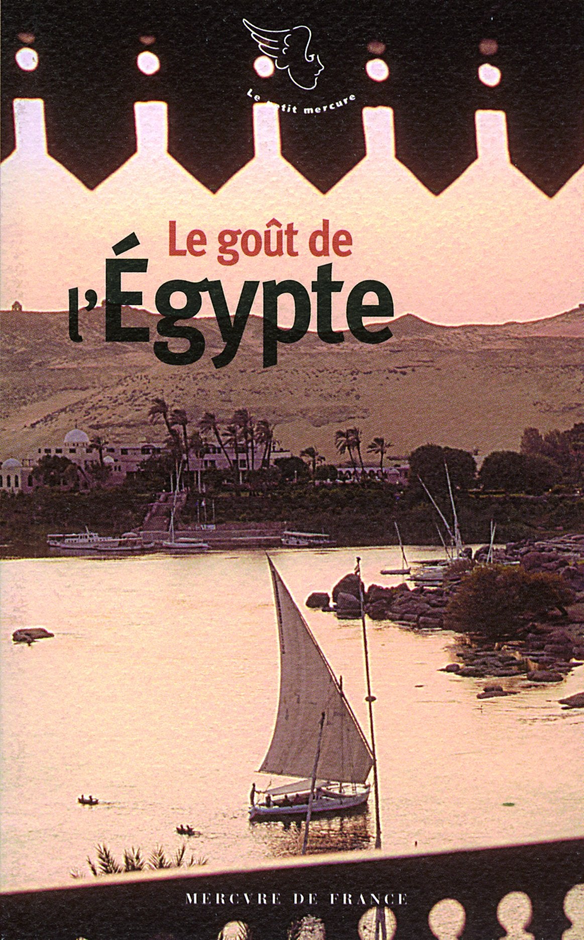 Le goût de l'Égypte 9782715226494