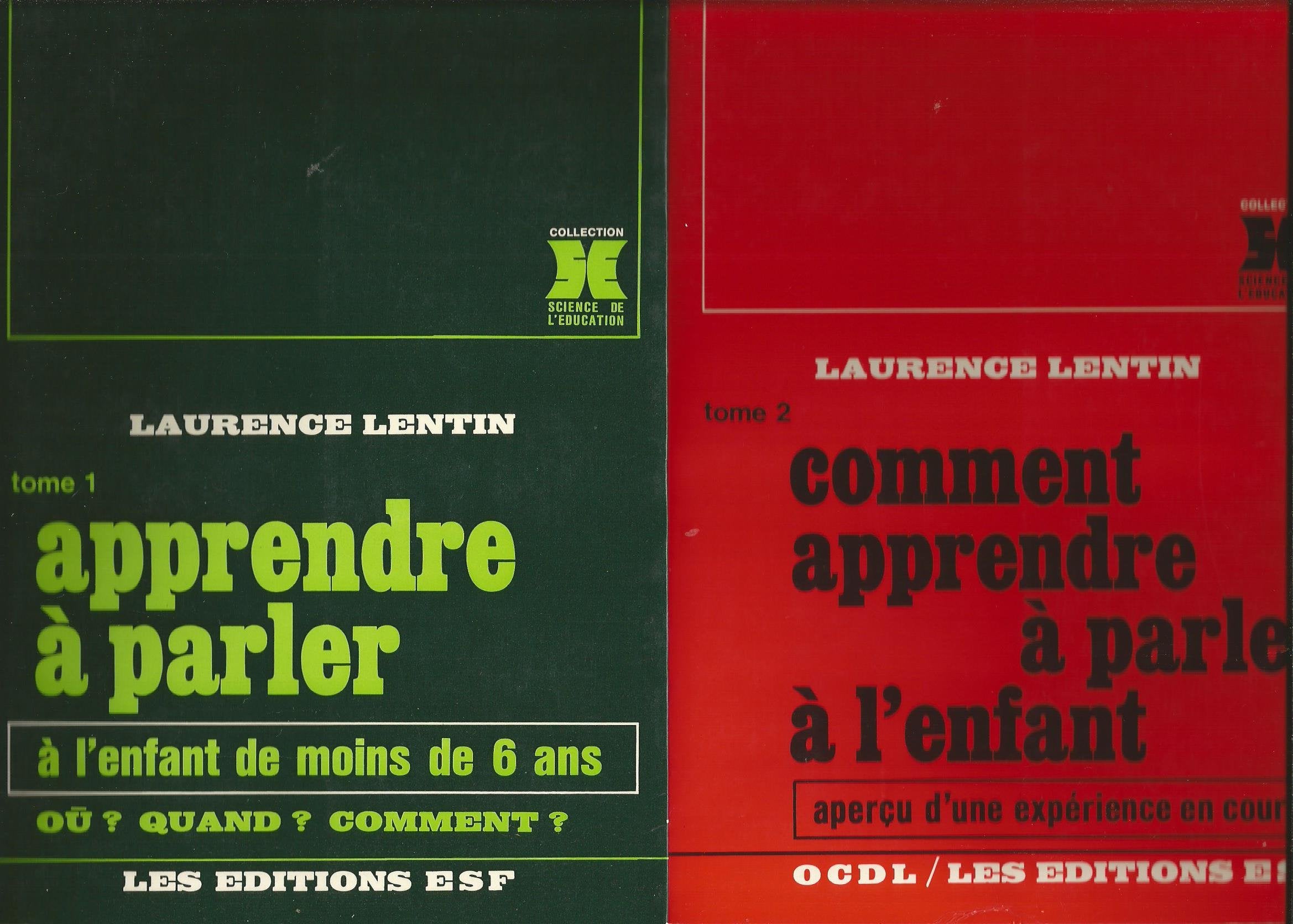 Apprendre à parler à l'enfant de moins de six ans : où ? quand ? comment ? 9782710104032