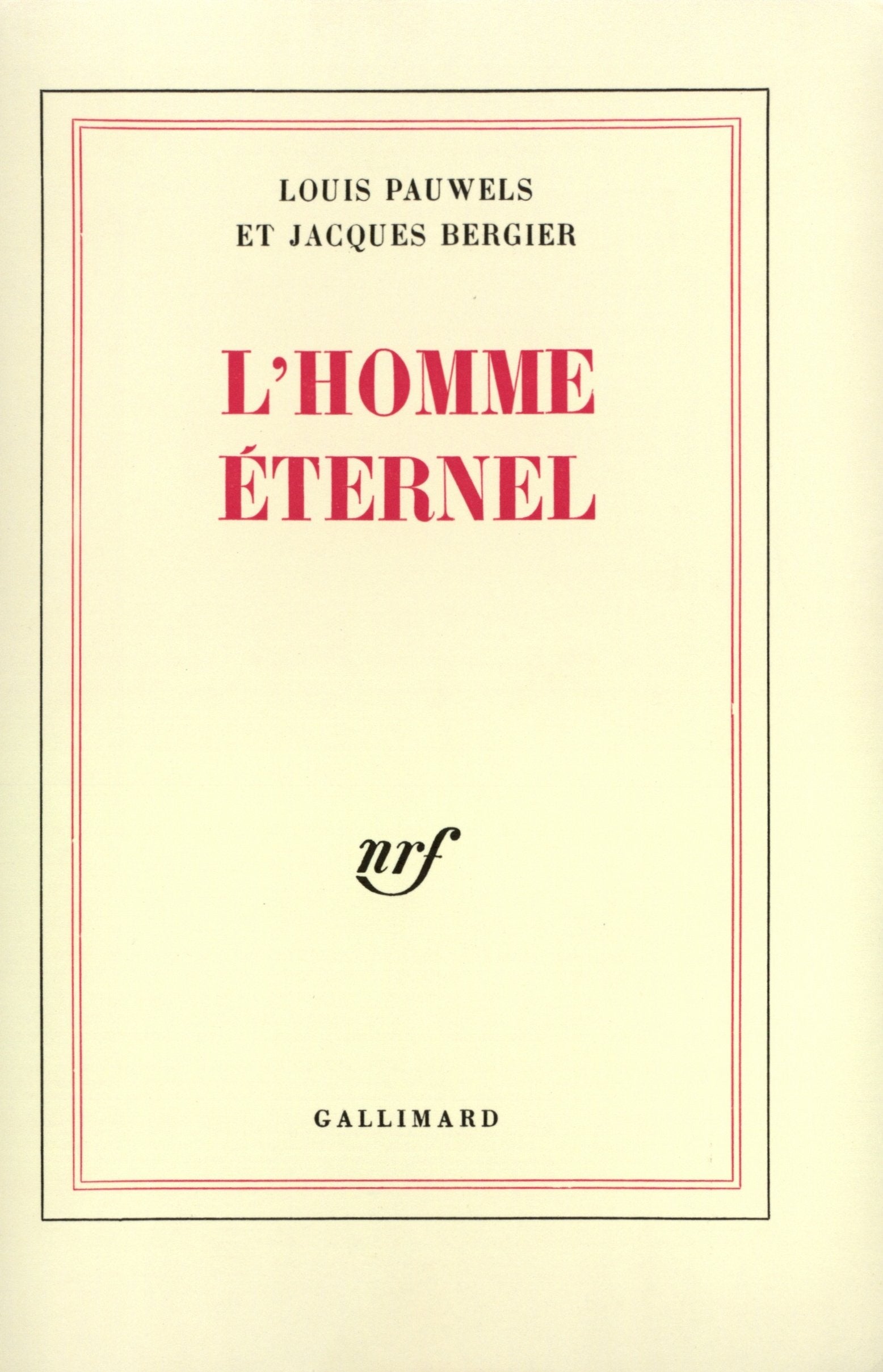 Embellissement de la vie, I : L'Homme éternel 9782070268337