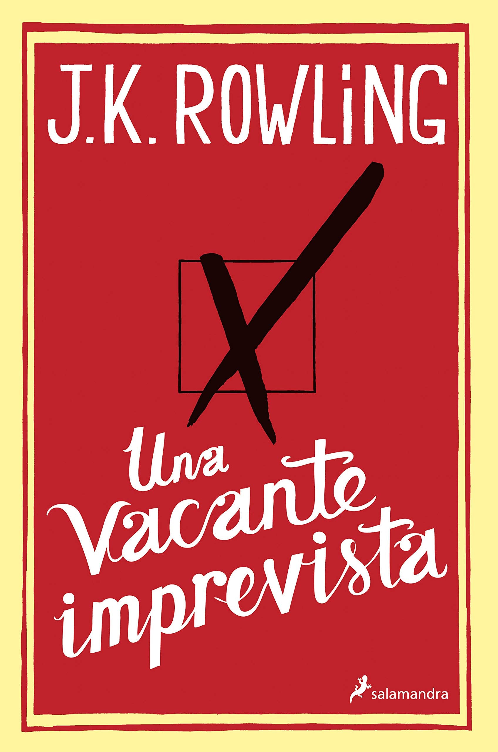 Una vacante imprevista / The casual vacancy 9788498384925
