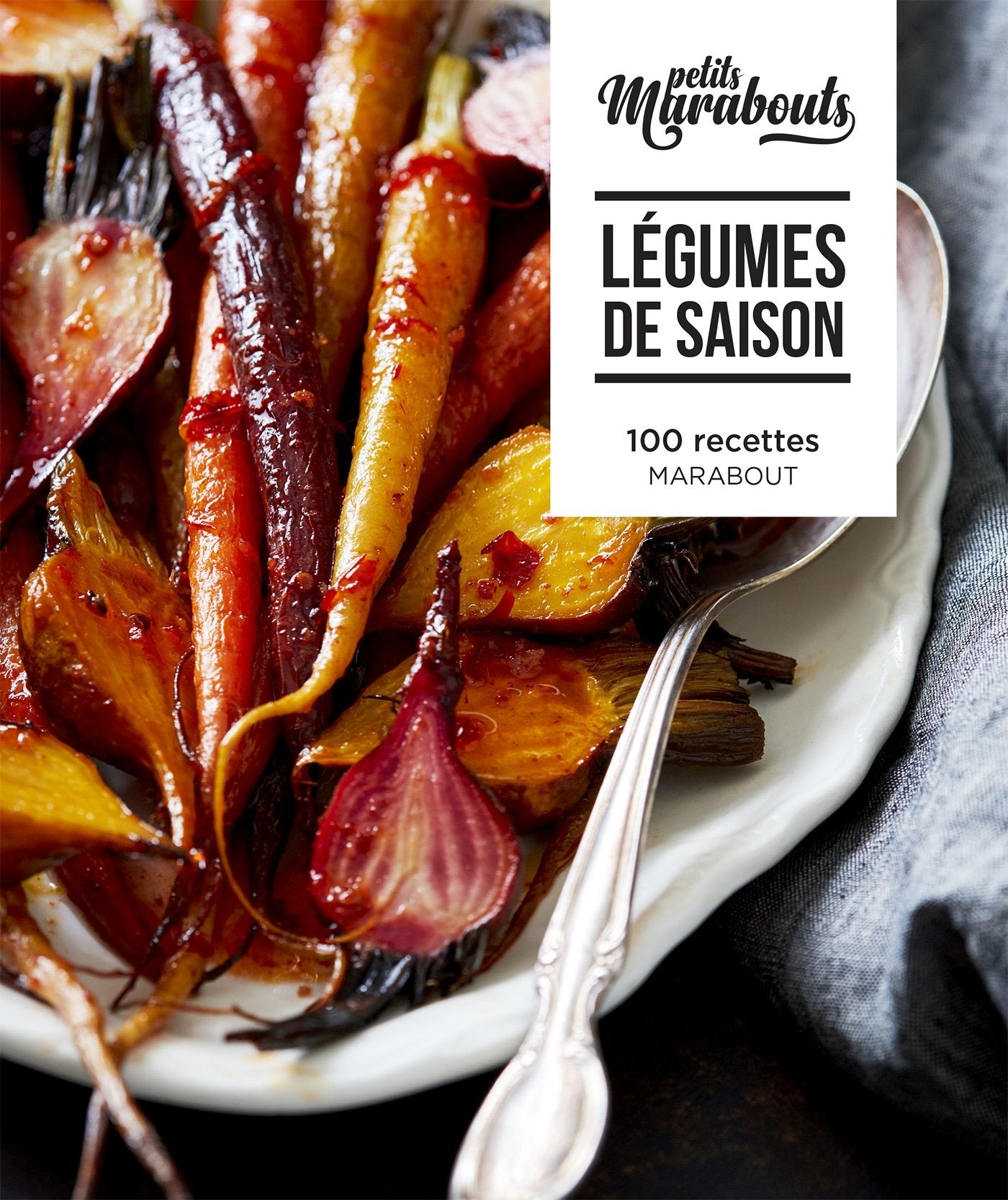 Légumes de saison: 100 recettes 9782501125611