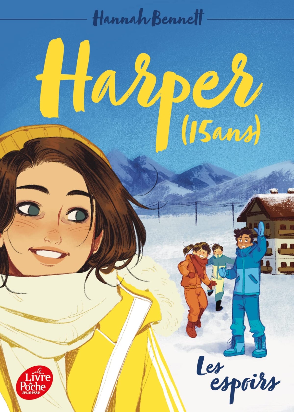 Harper (15 ans) - Tome 3: Les espoirs 9782017164210