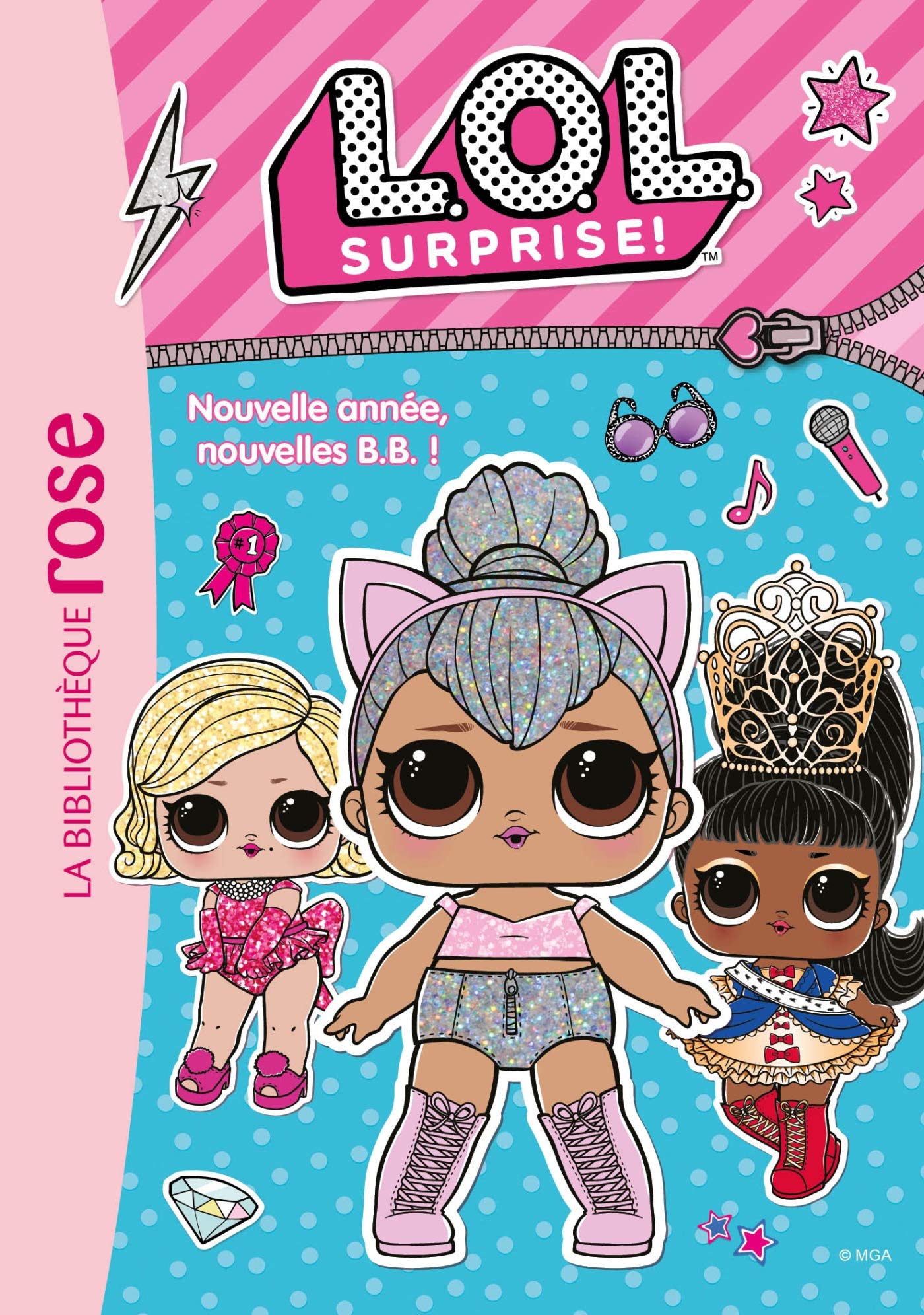 L.O.L. Surprise ! 01 - Nouvelle année, nouvelles B.B. ! 9782017120421