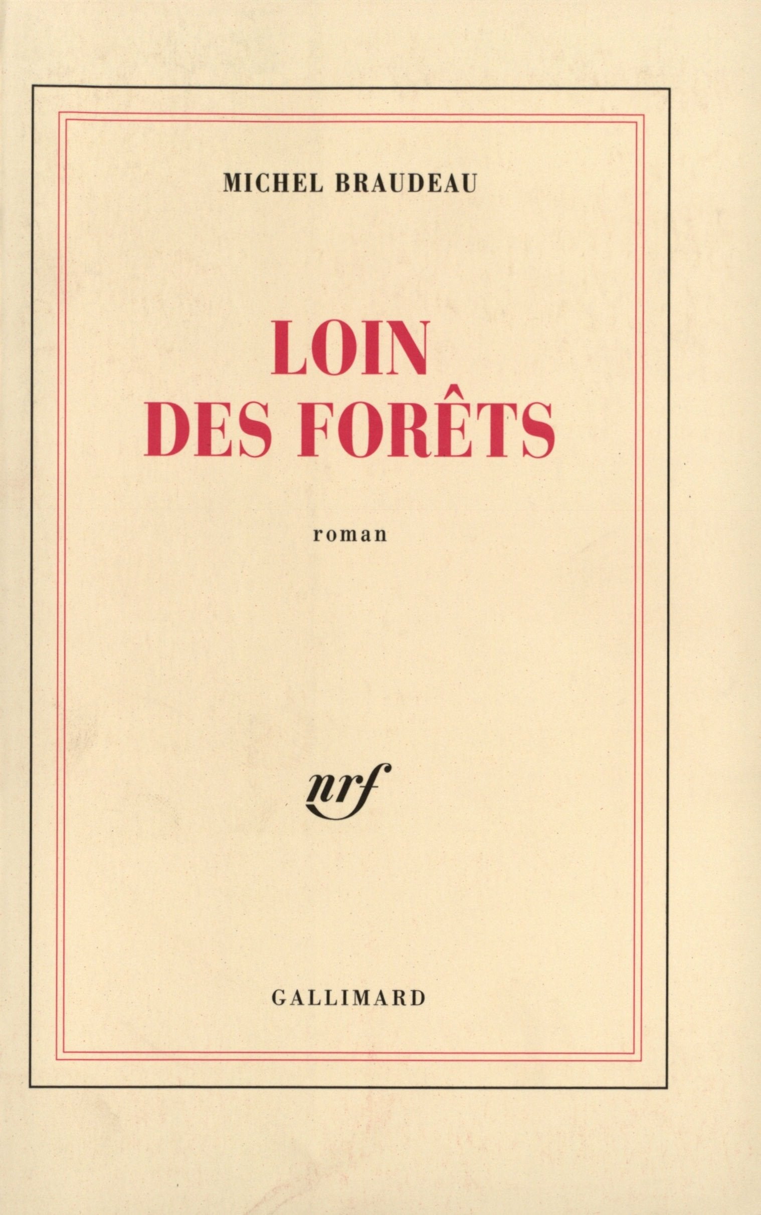 Loin des forêts 9782070749539