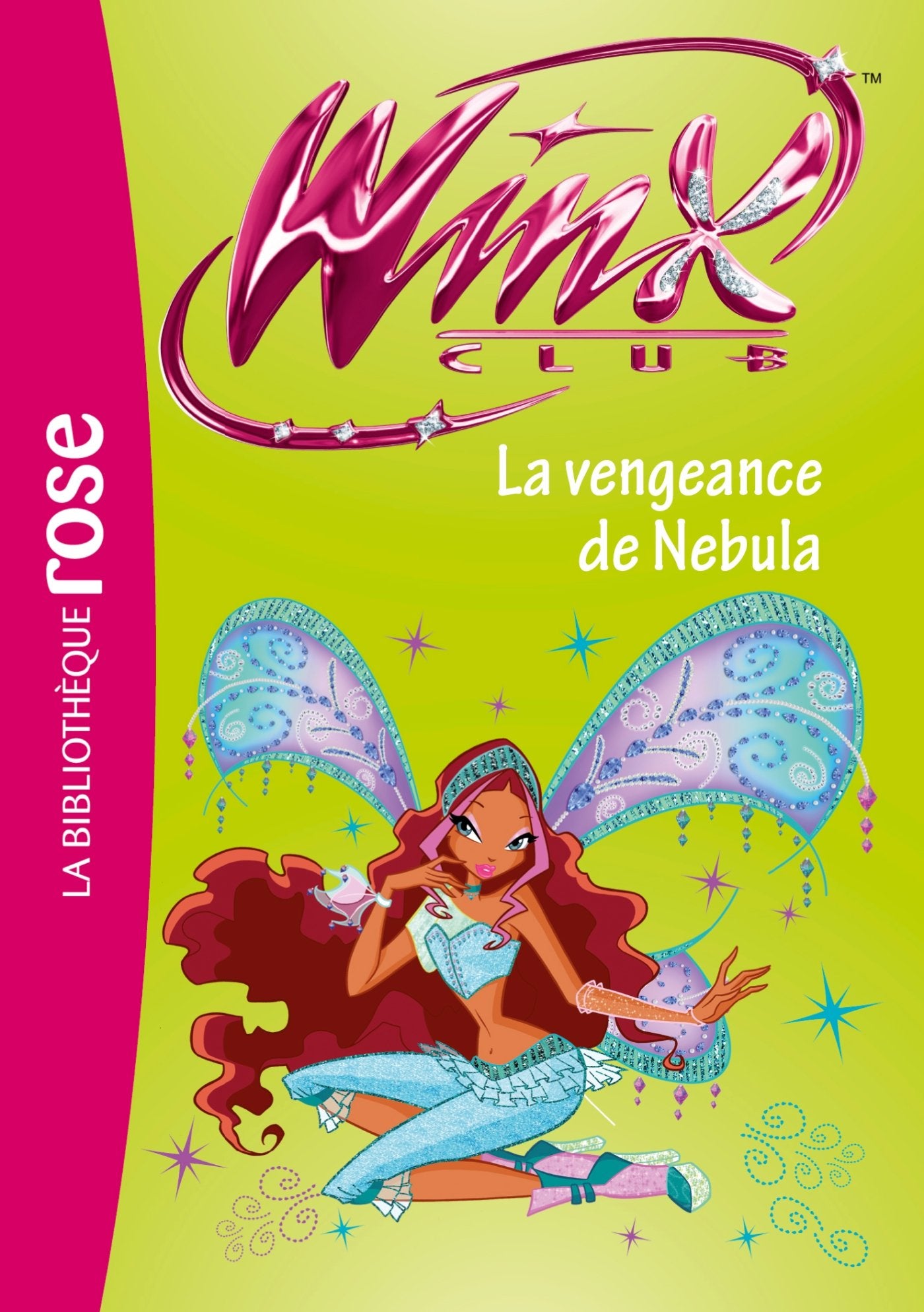 Winx Club 36 - La vengeance de Nebula 9782012021860