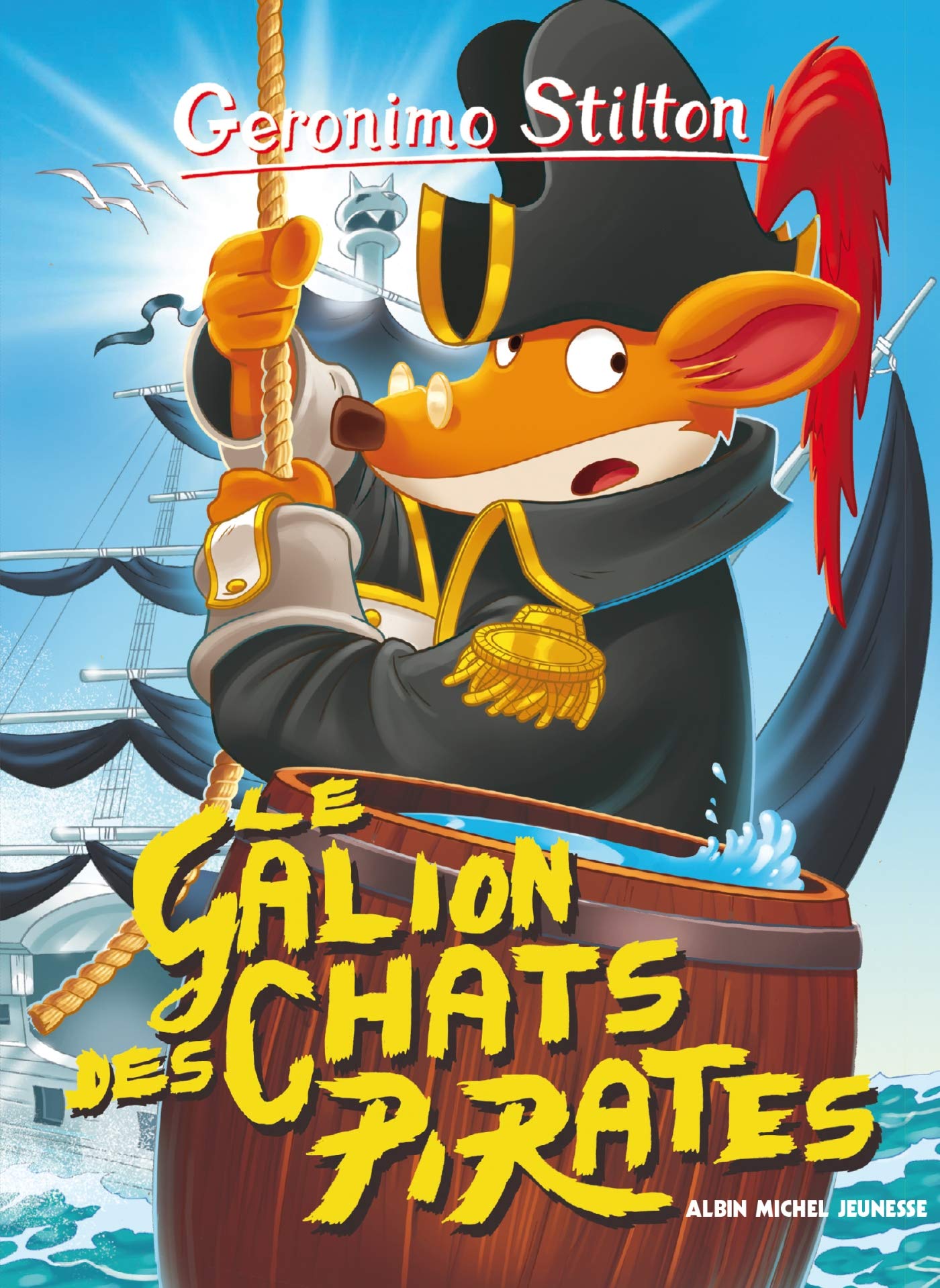 Geronimo Stilton T2 Le Galion des chats pirates (Ed.2016) 9782226324481