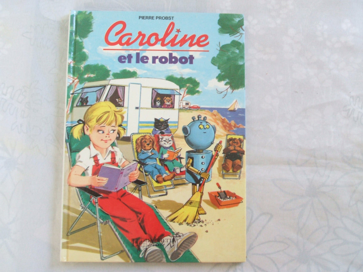 Caroline et le robot 9782010122569