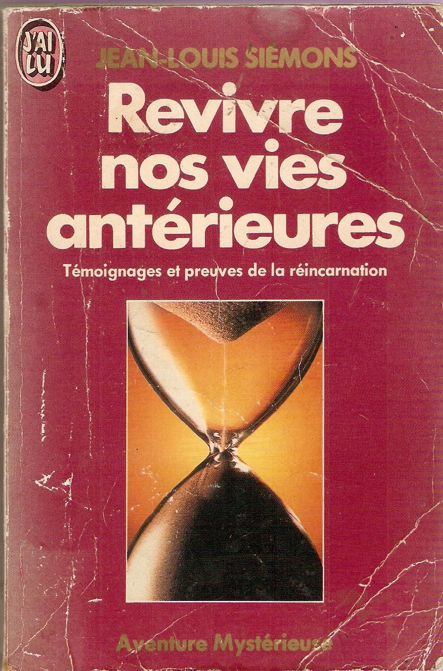 Revivre nos vies anterieures 9782277221968