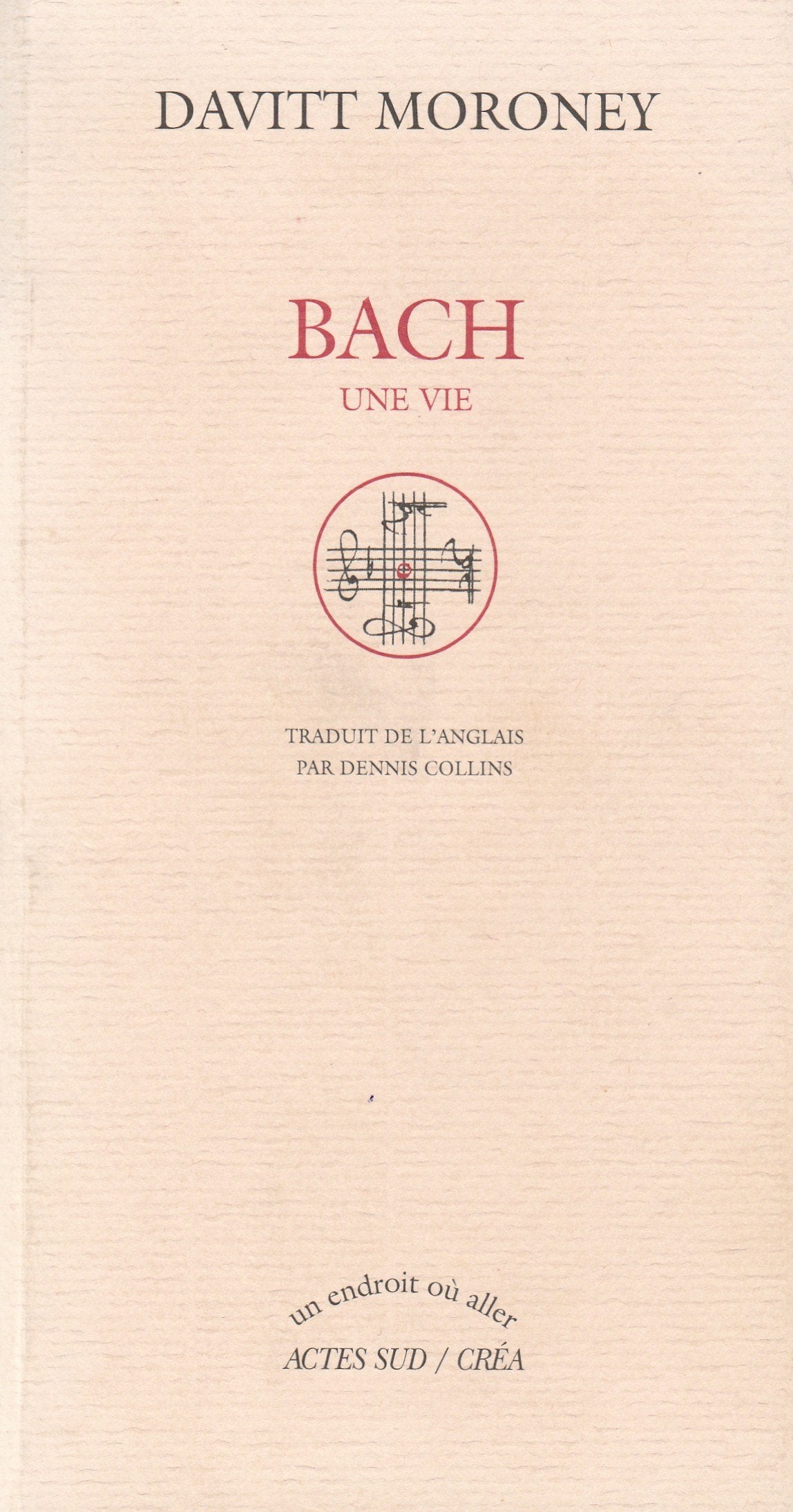 Bach - Une vie 9782742726820