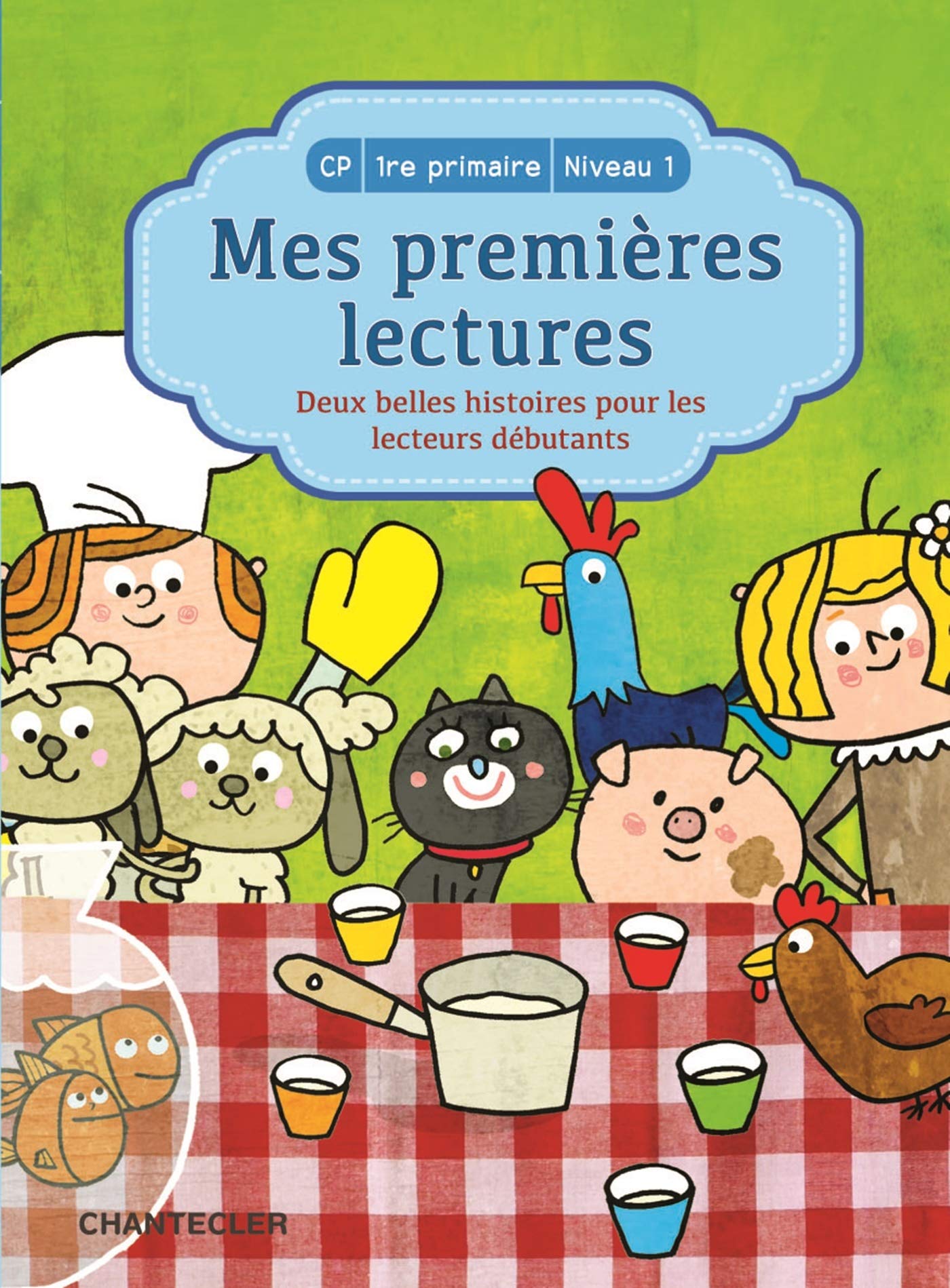 Mes premières lectures - Deux belles histoires pour les lecteurs débutants (CP-1re primaire Niveau 1) 9782803459360