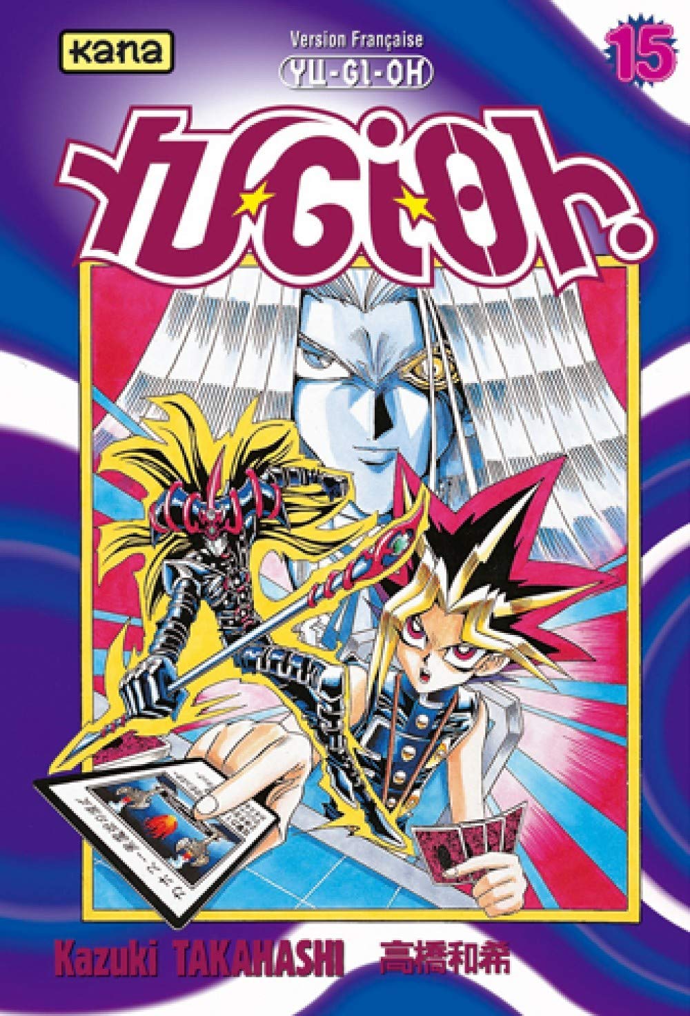 Yu-Gi-Oh ! Tome 15 9782871293330