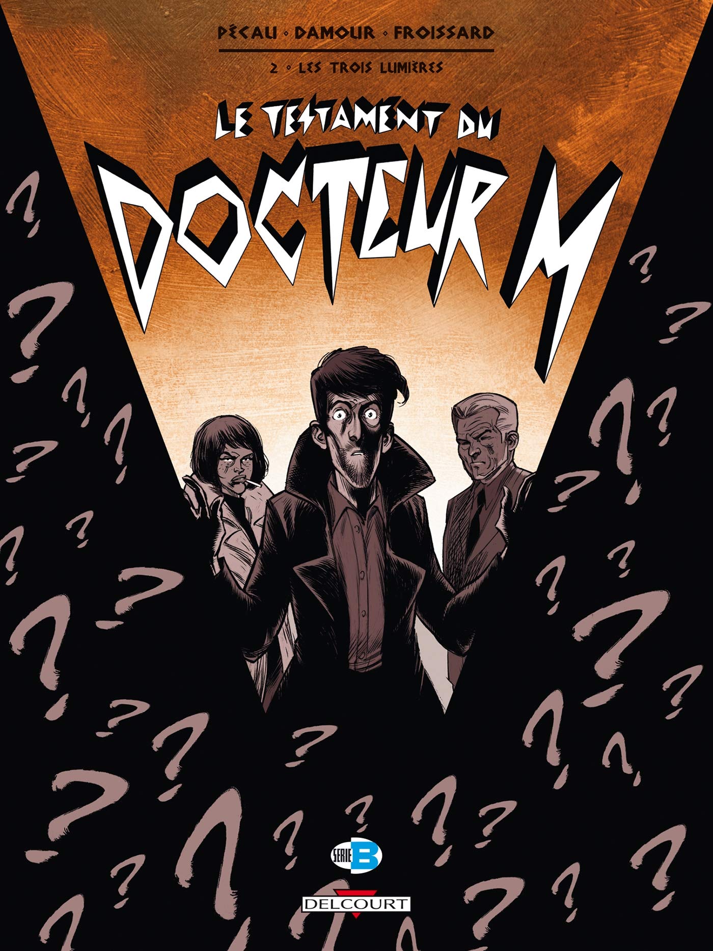 Le Testament du docteur M T02: Les Trois Lumières 9782756013985