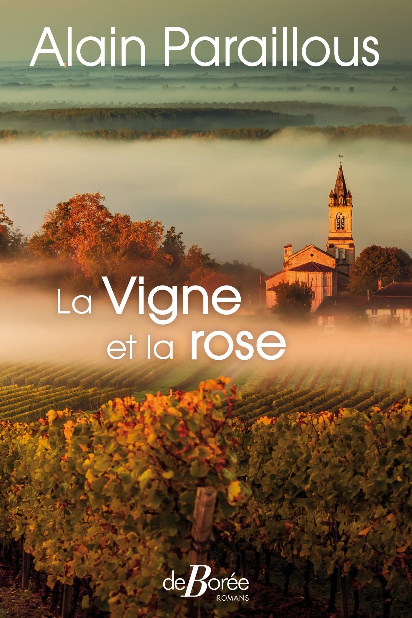 La vigne et la rose 9782812932724