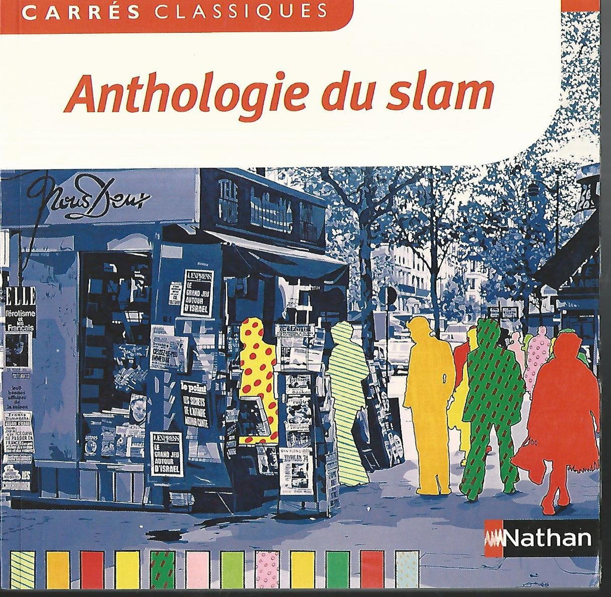 Anthologie du Slam 9782091885254