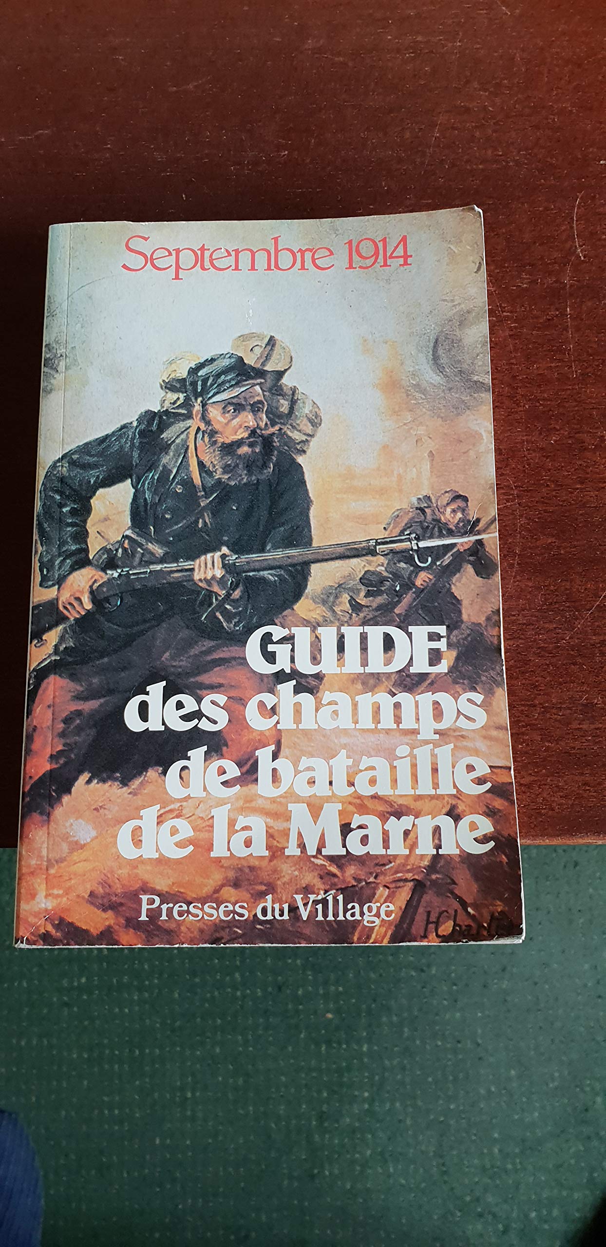 Guide des Champs de Bataille de la Marne 