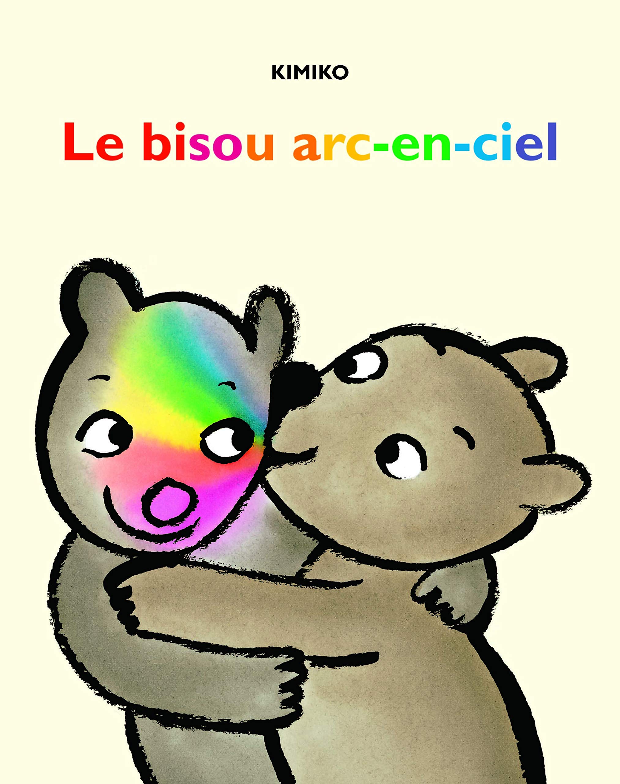 Le bisou arc-en-ciel 9782211108256