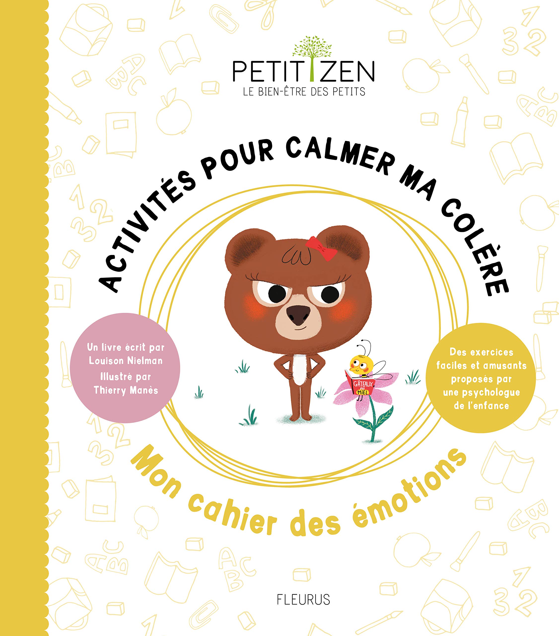 Activités pour calmer ma colère. Mon cahier des émotions 9782215138136