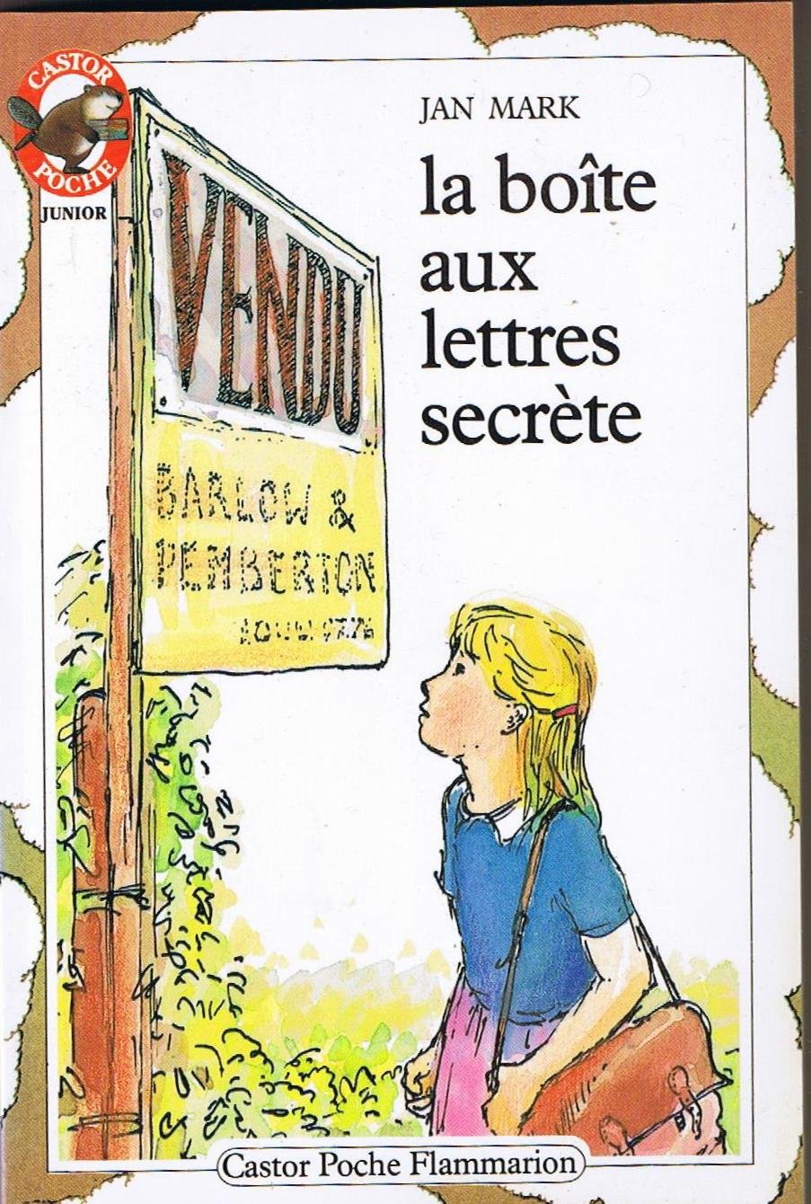 Boite aux lettres secrete (La): - MYSTERE/POLICIER, JUNIOR DES 7/8 ANS 9782081618015